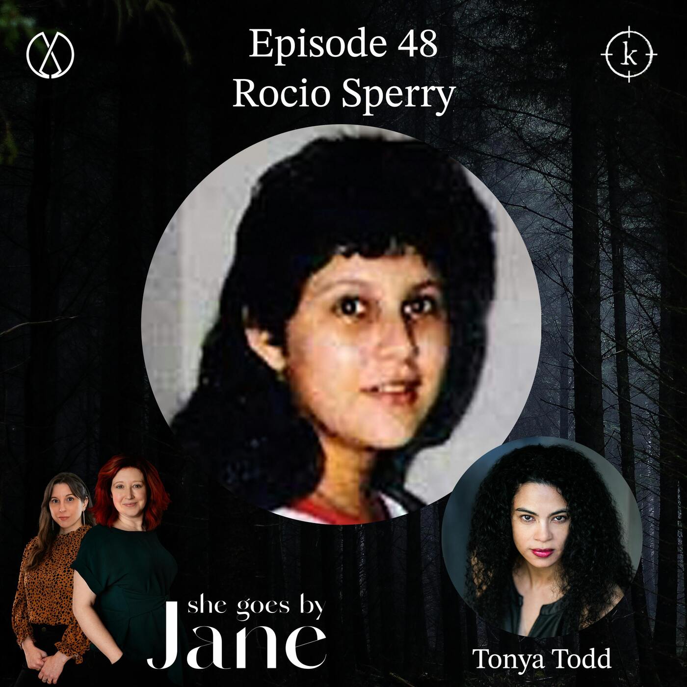 She Goes by Jane: A True Crime Podcast