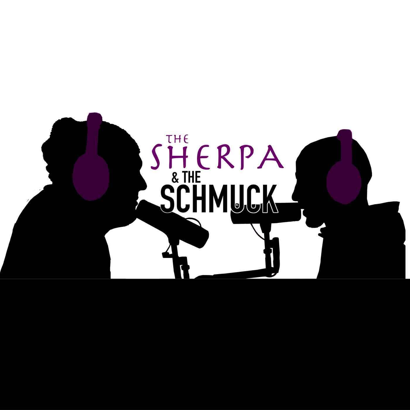 The Sherpa And The Schmuck #006 - Role Swapping episode artwork