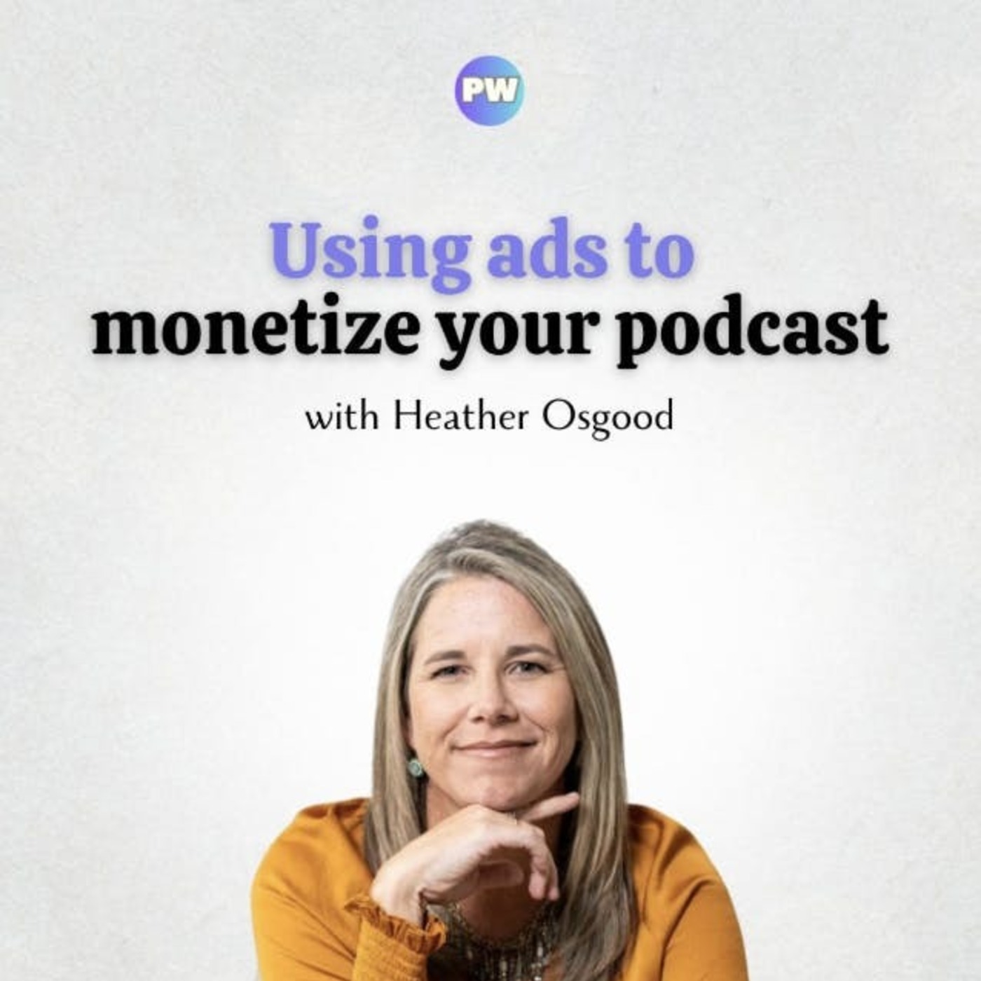 Using Ads to Monetize Your Podcast