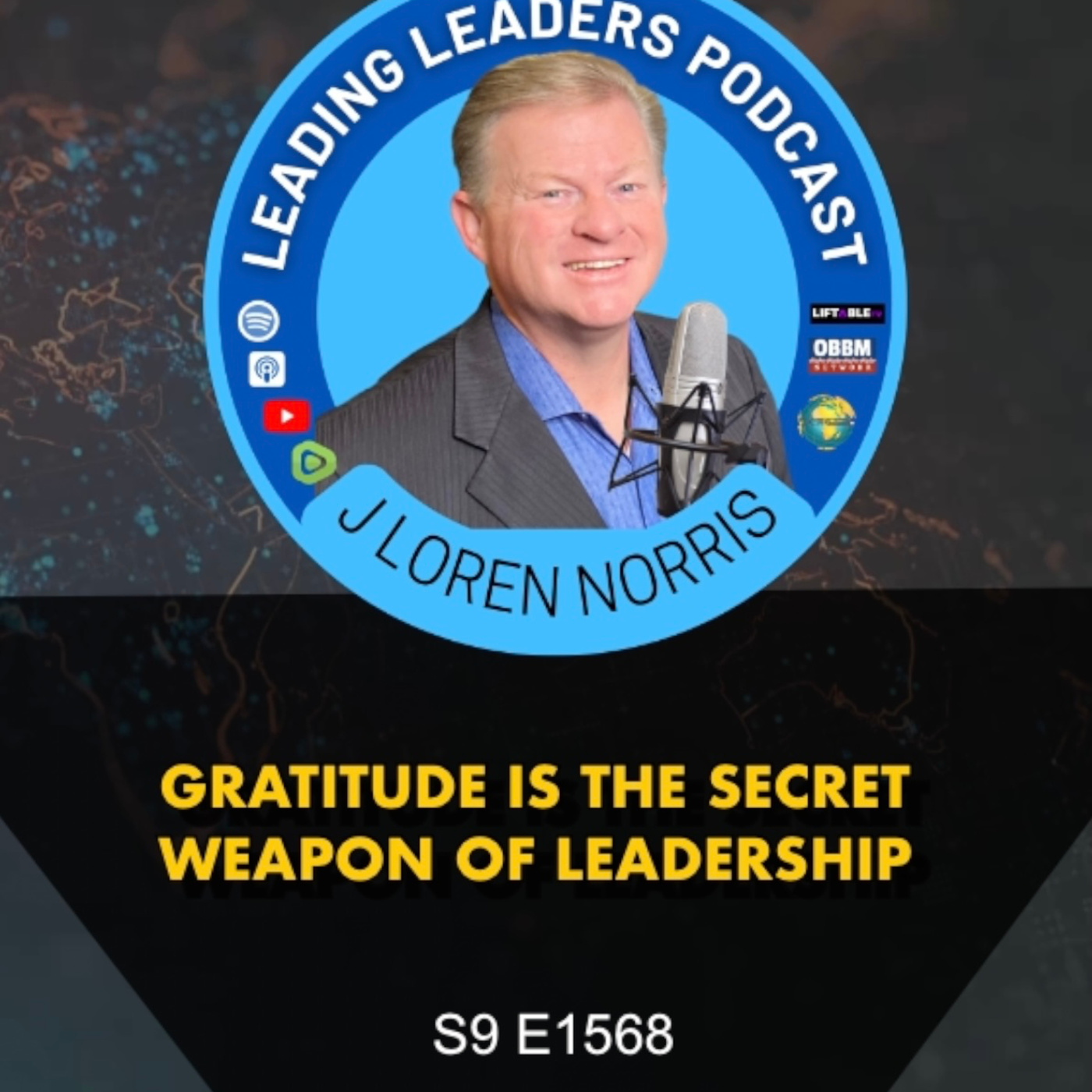 GRATITUDE IS THE SECRET WEAPON OF LEADERSHIP