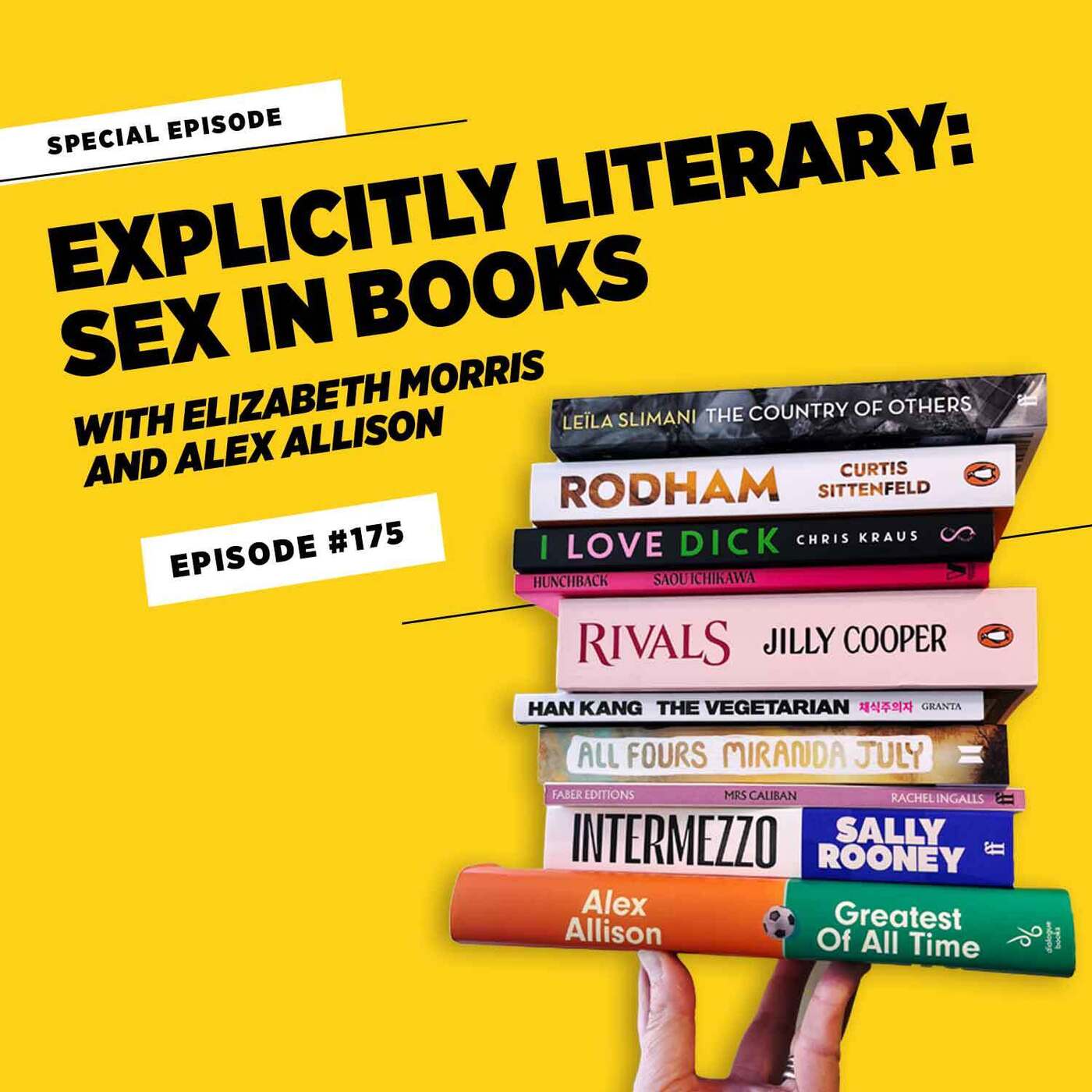 Explicitly Literary: sex writing in books • Episode #175 Explicitly Literary: sex writing in books • Episode #175