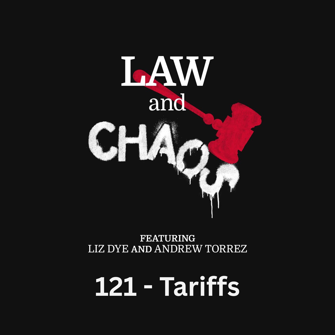 Ep 121 — Trump's Tariff Math … It's Dumber Than You Think