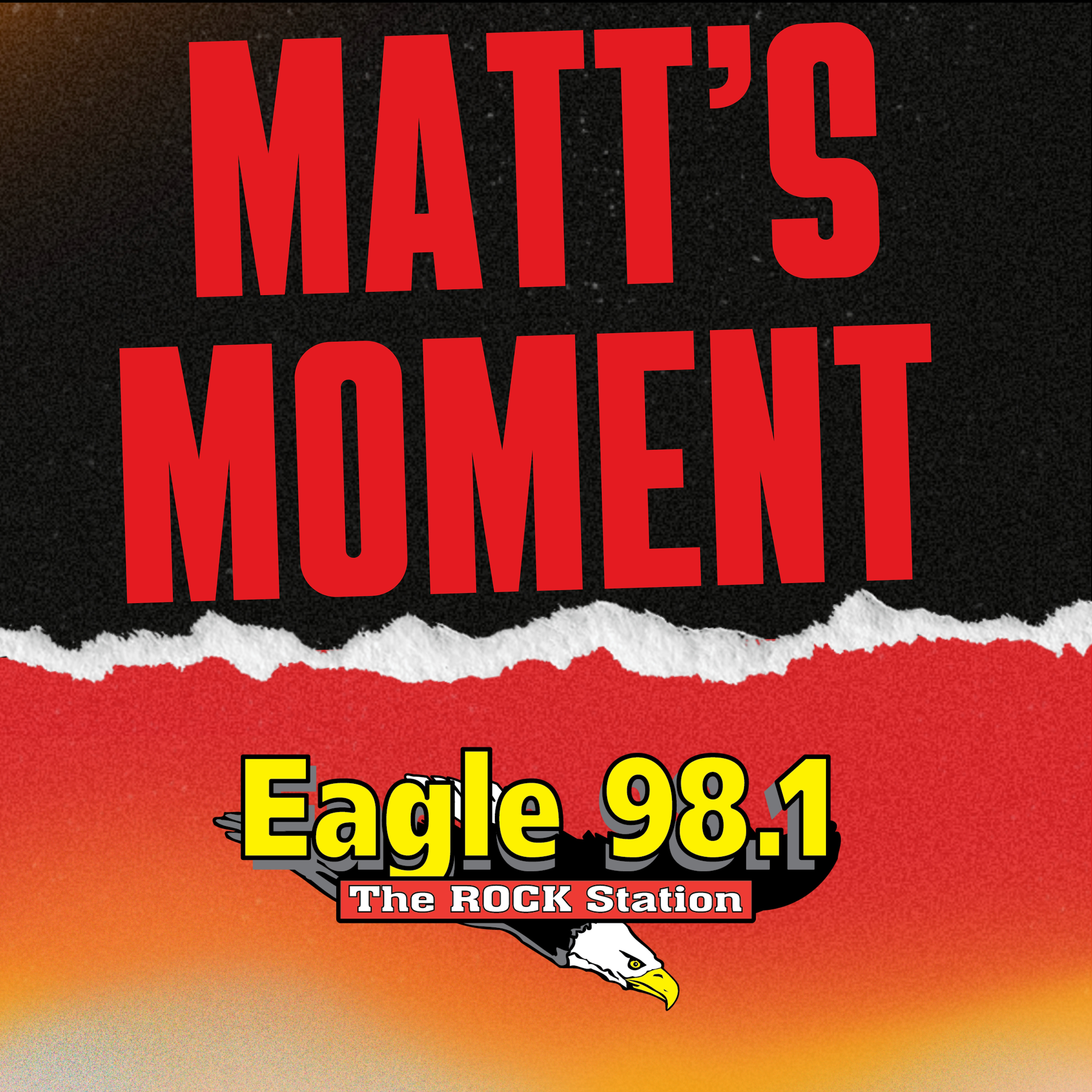 Matt's Moment on Eagle 98.1 podcast artwork