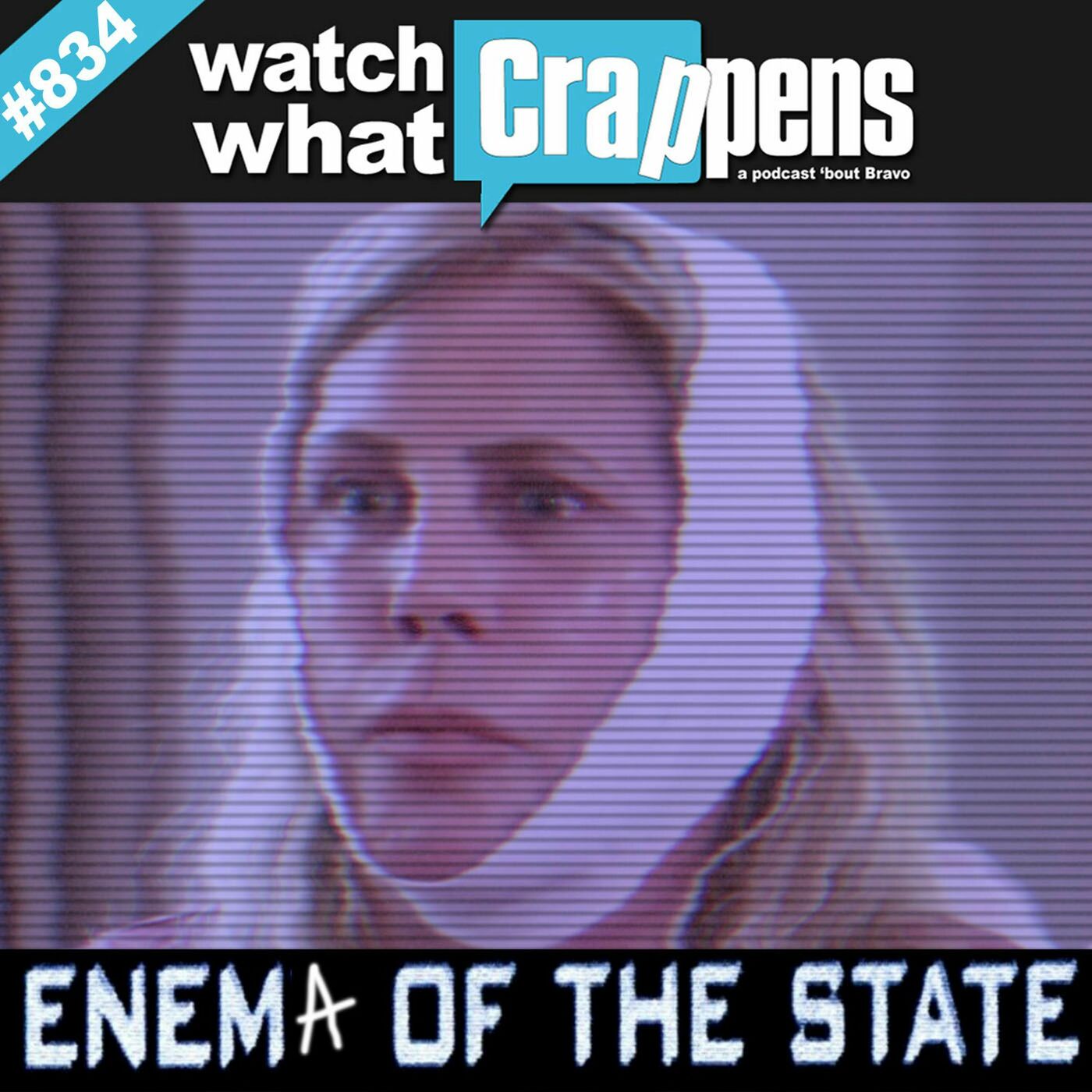 watch-what-crappens-enema-of-the-state