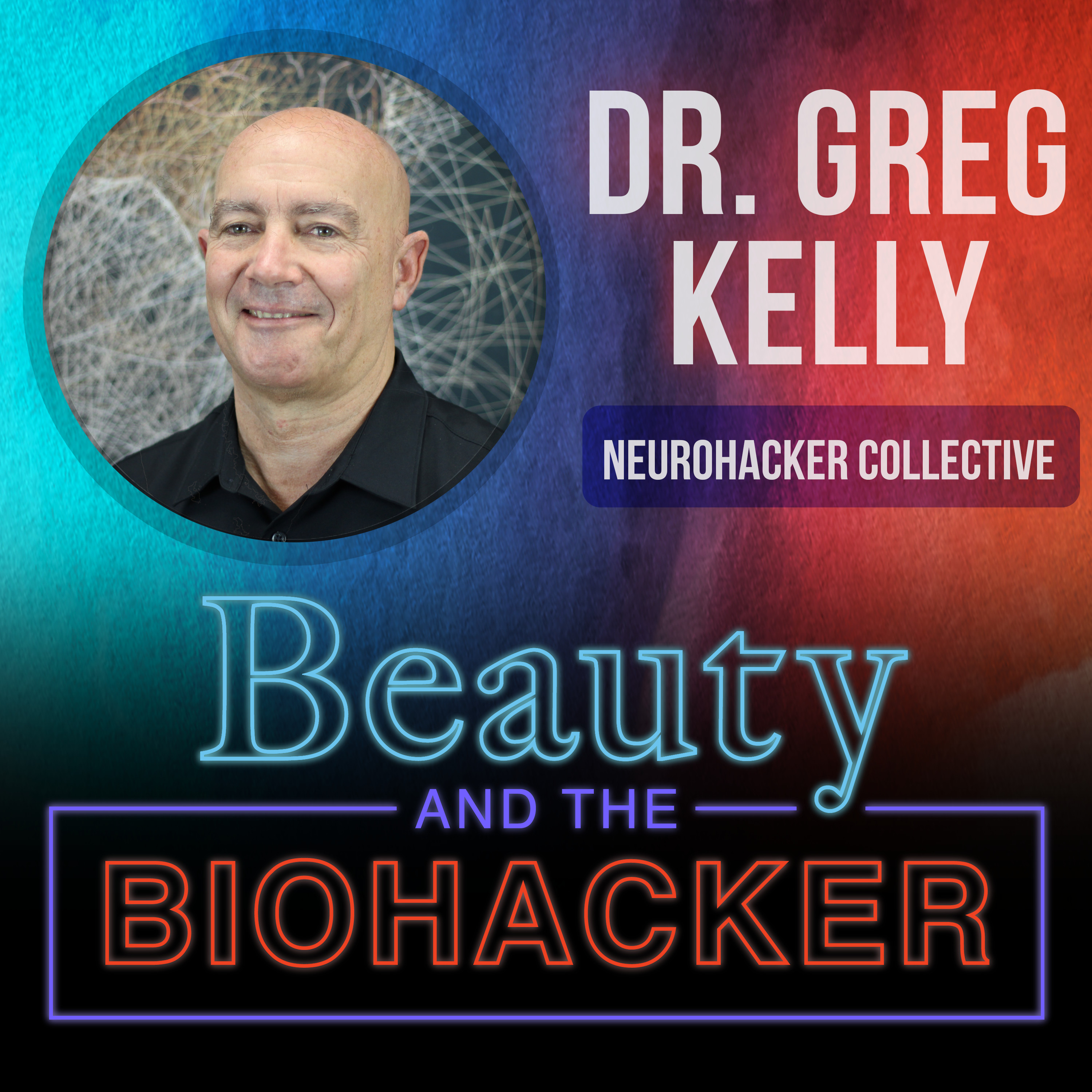 Beauty and the Biohacker