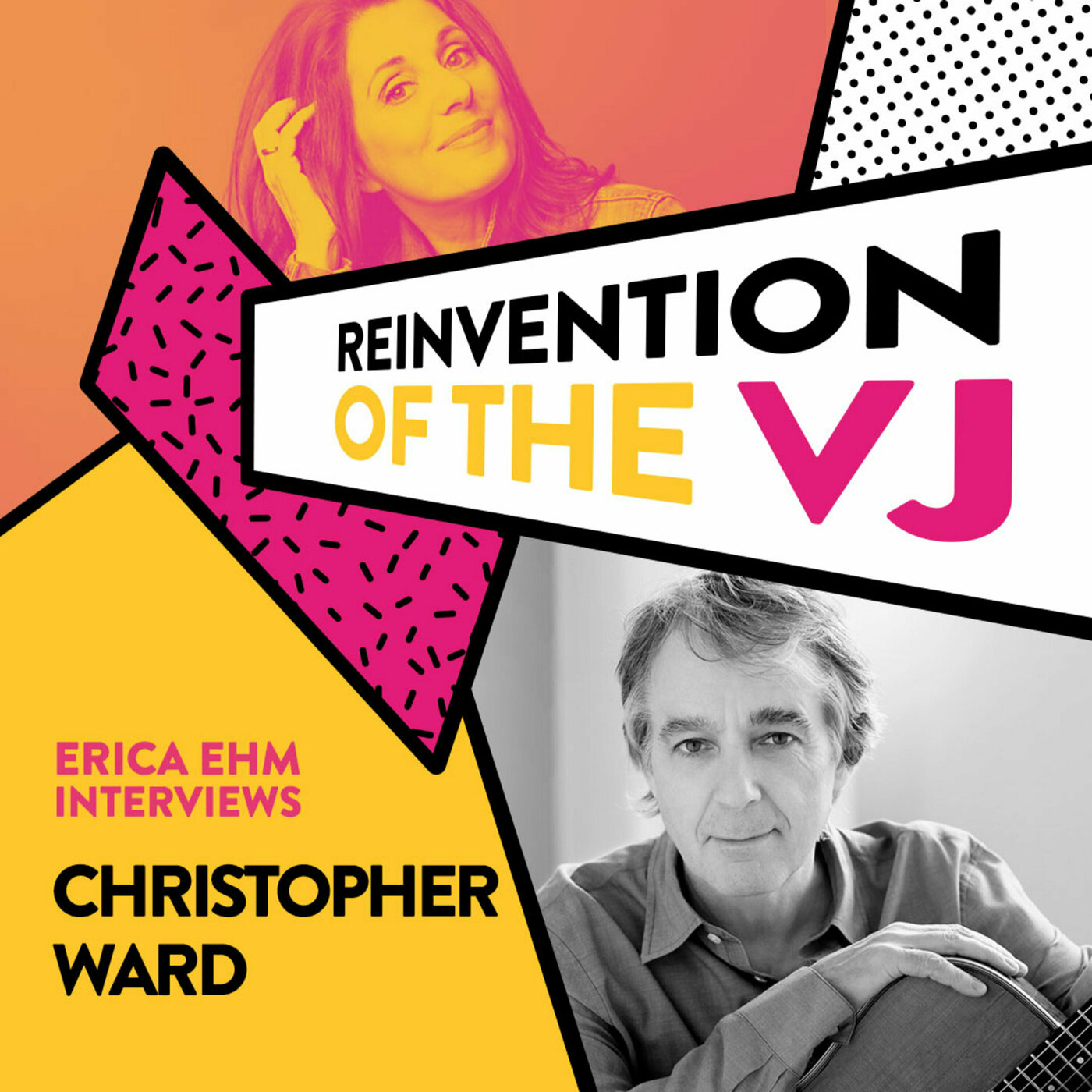 Erica Ehm: Reinvention of the VJ