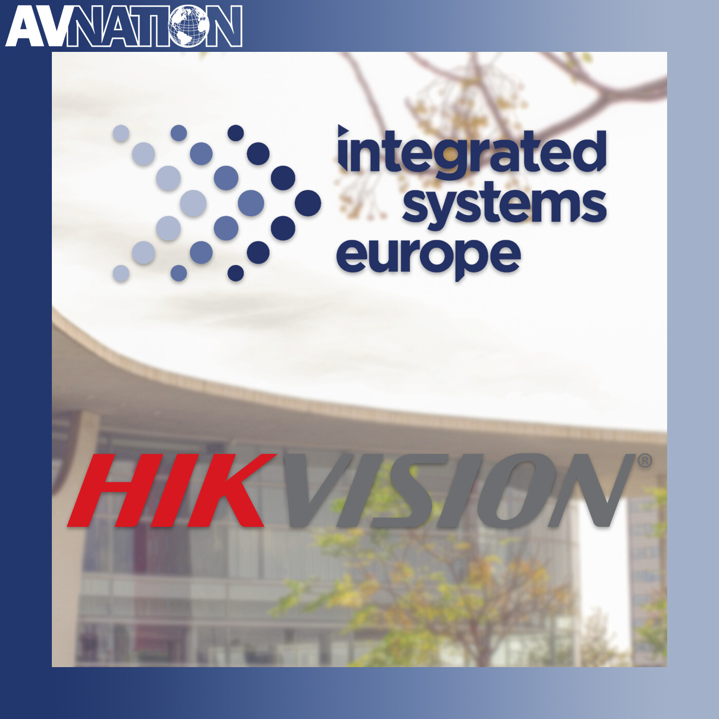 HIKVISION's Unified AV (& Dancing Robots?) | The Road to ISE 2026 HIKVISION's Unified AV (& Dancing Robots?) | The Road to ISE 2026