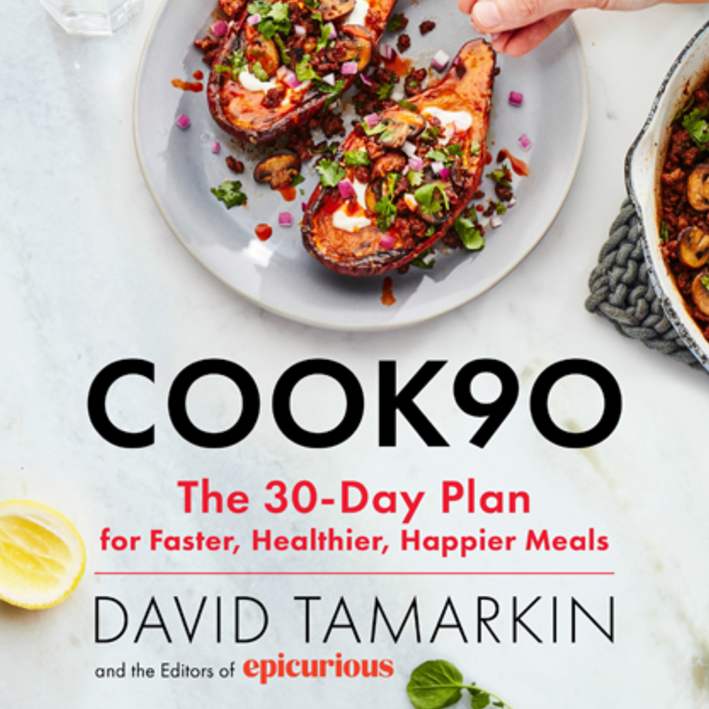Episode 376: Cook90 with David Tamarkin