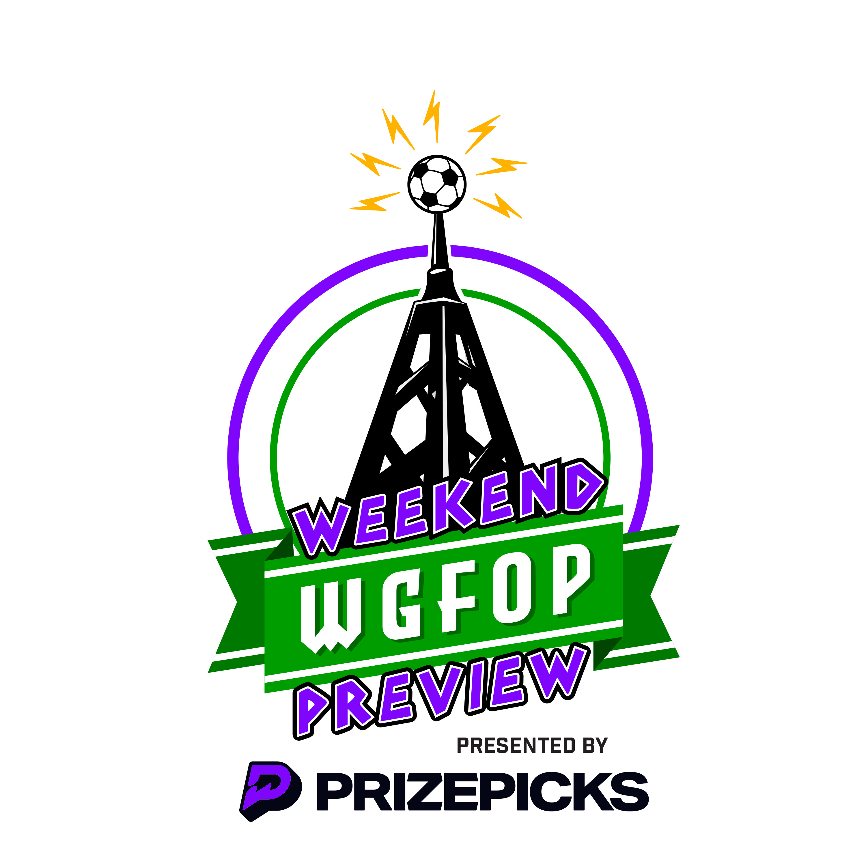 cover of episode 05/09/25: WGFOP Weekend Preview, presented by PrizePicks
