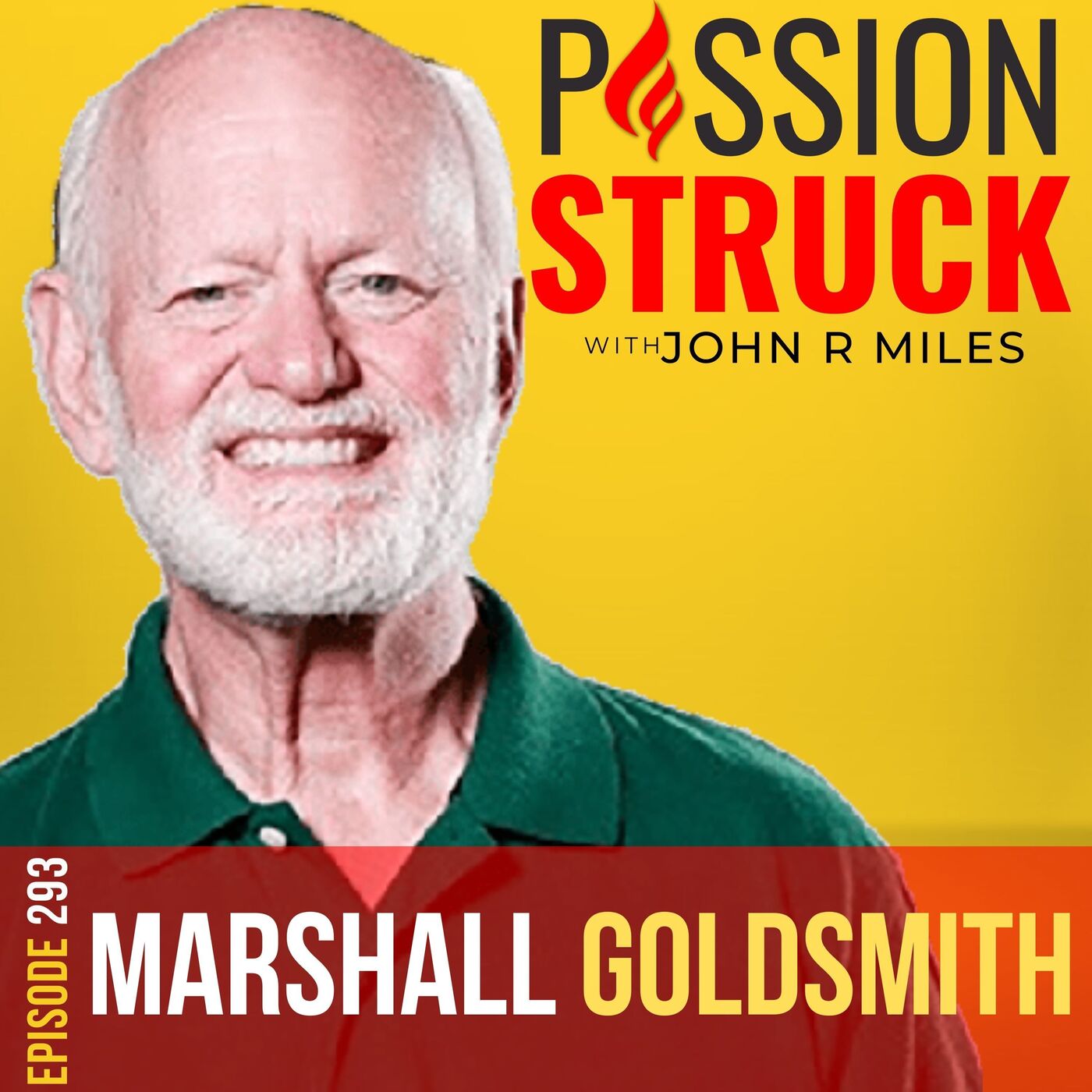 Passion Struck with John R. Miles