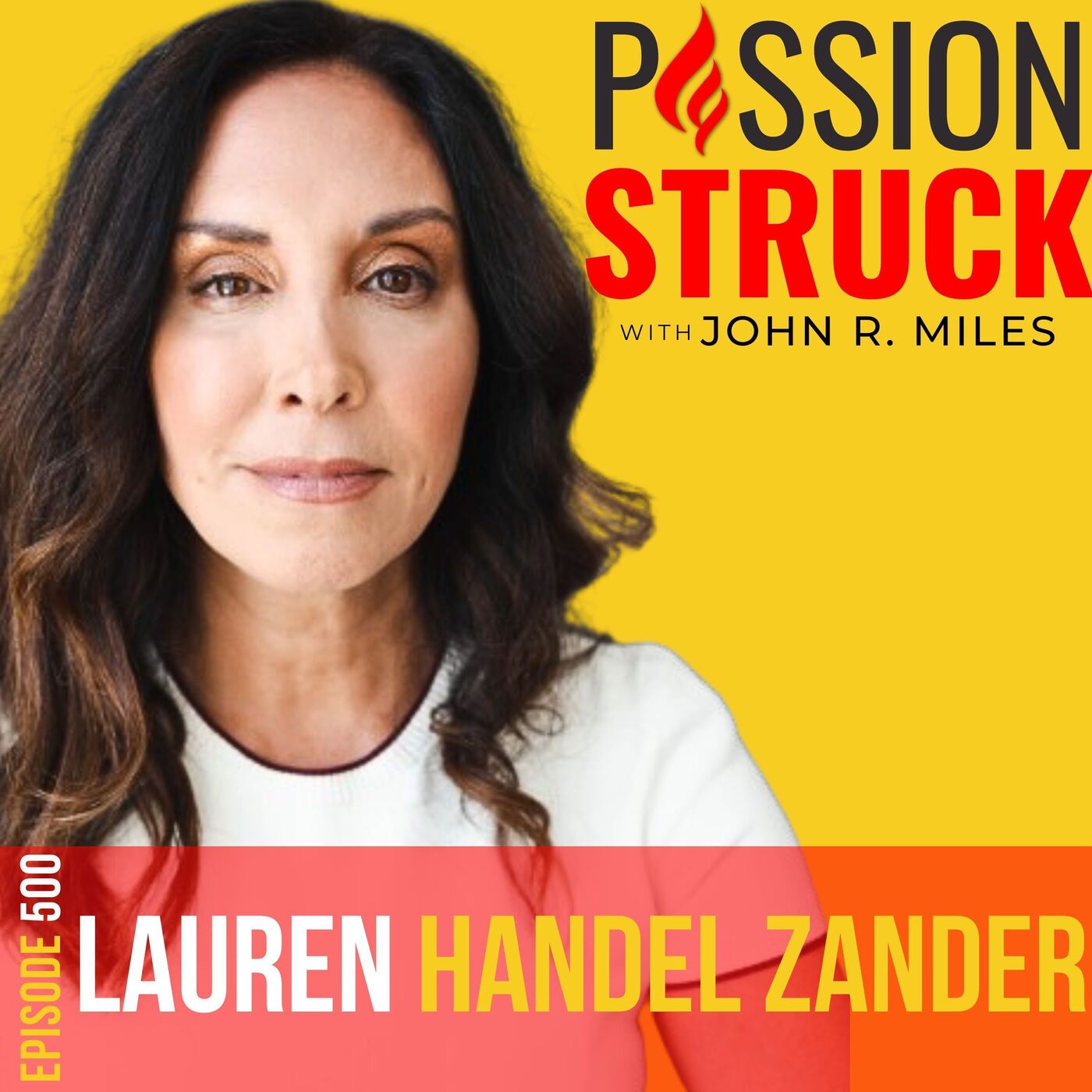 Passion Struck with John R. Miles