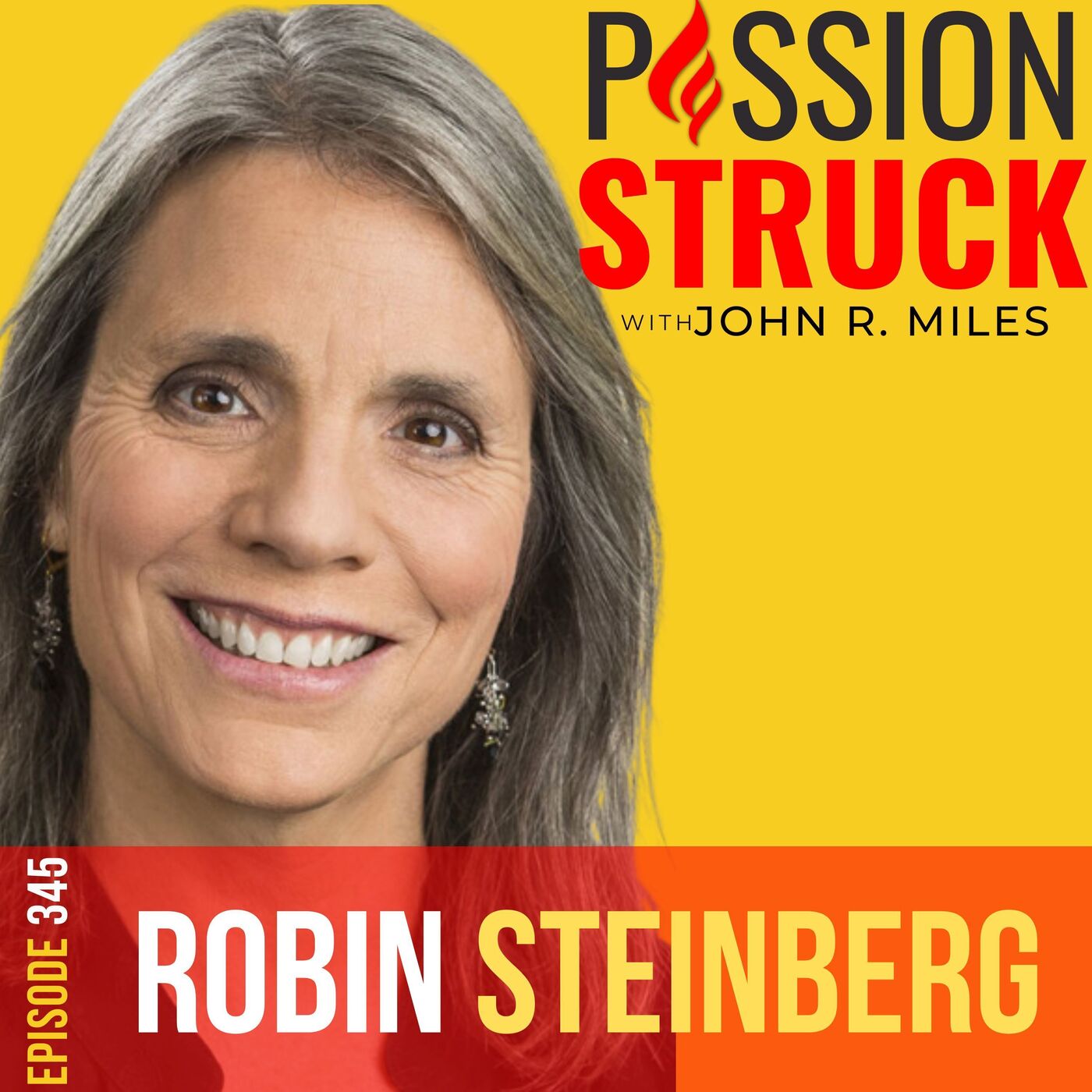 Robin Steinberg on Humanizing Justice Through Compassion EP 345