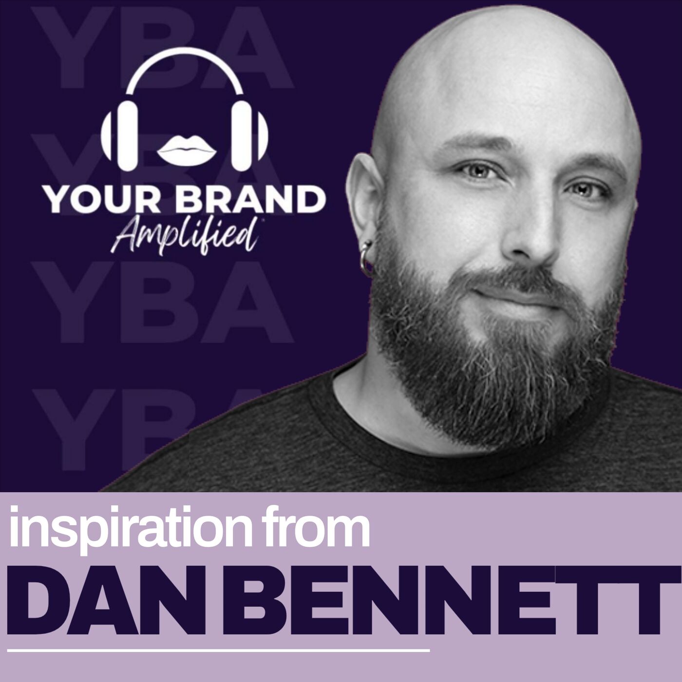 S E591: Making Your Brand Stand Out: The Influence of Video with Dan Bennett episode artwork