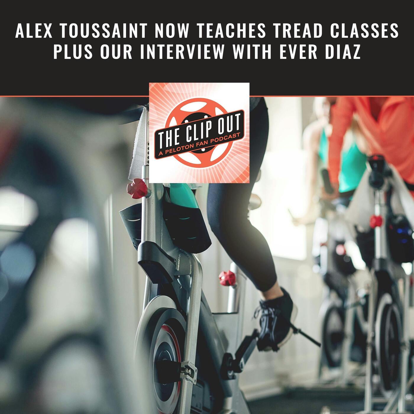 The Clip Out - Peloton Fitness News