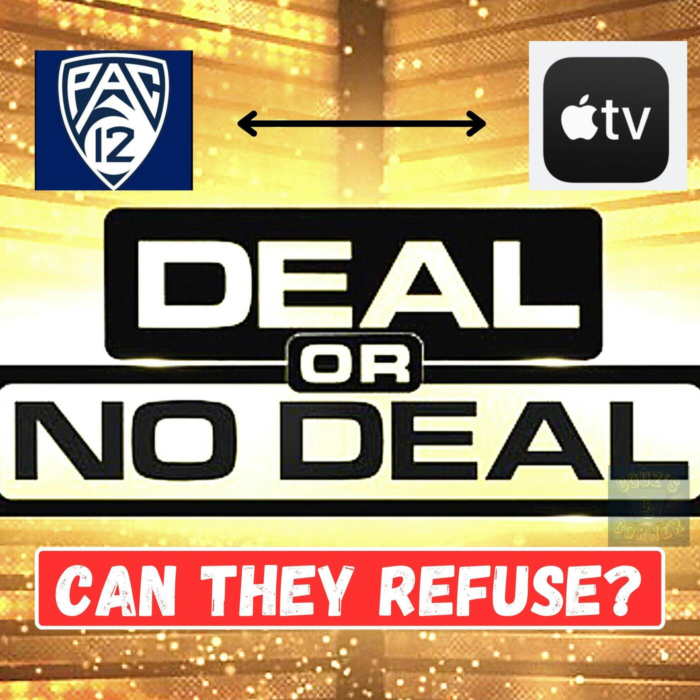 Ep. 30:  Will PAC-12 Be Forced to Go Mostly Streaming in Their TV Deal? episode artwork