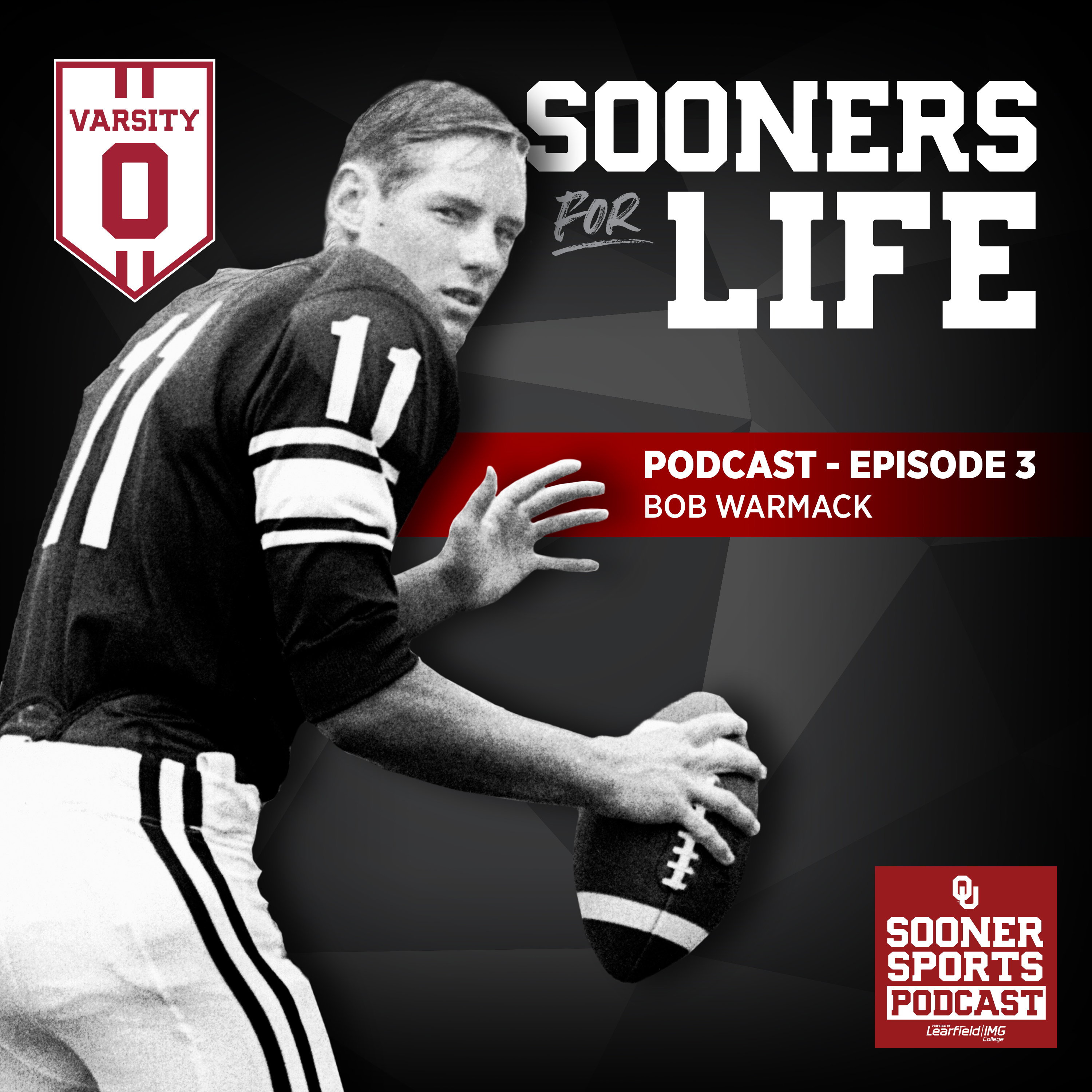 cover of episode Sooners For Life Episode 3 - Bob Warmack