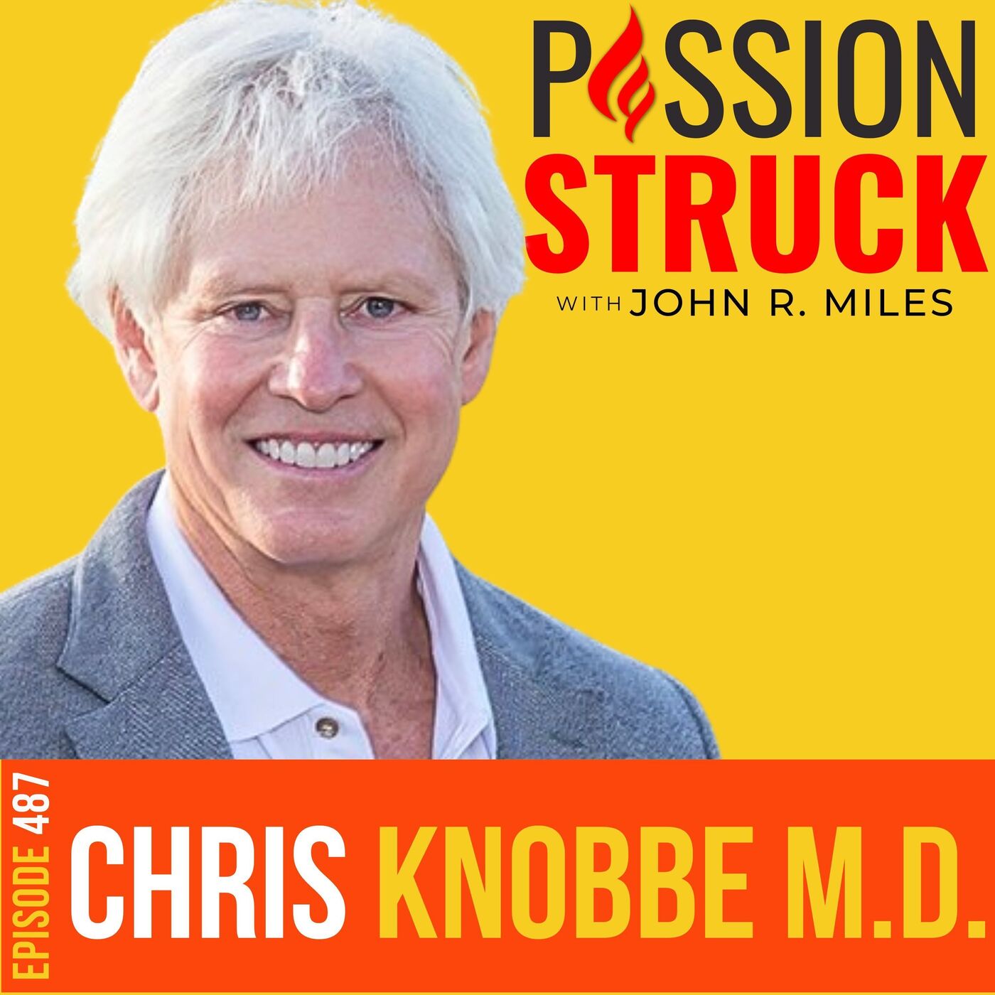 Passion Struck with John R. Miles