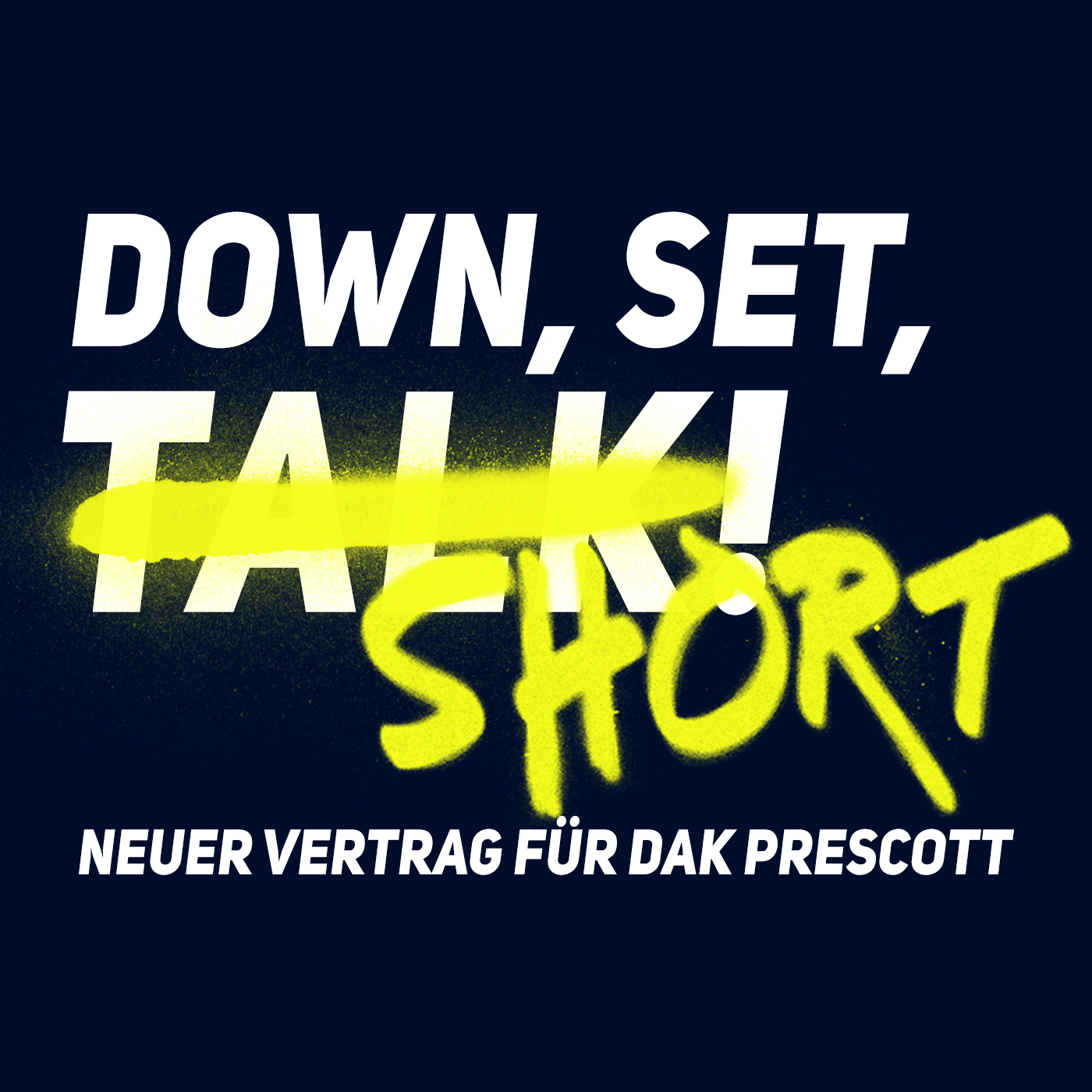 NEUER VERTRAG FÜR DAK PRESCOTT - Down, Set, Short!