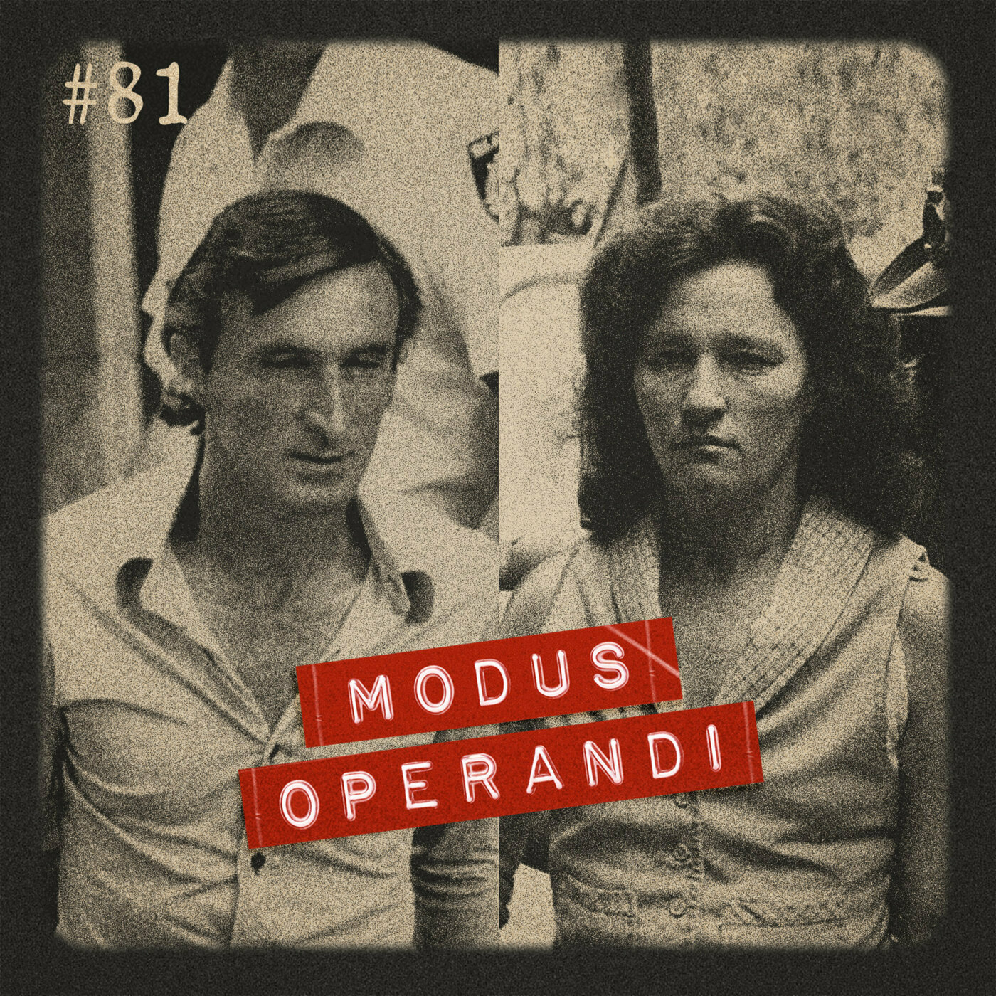 cover of episode #81 - David e Catherine Birnie: o casal assassino