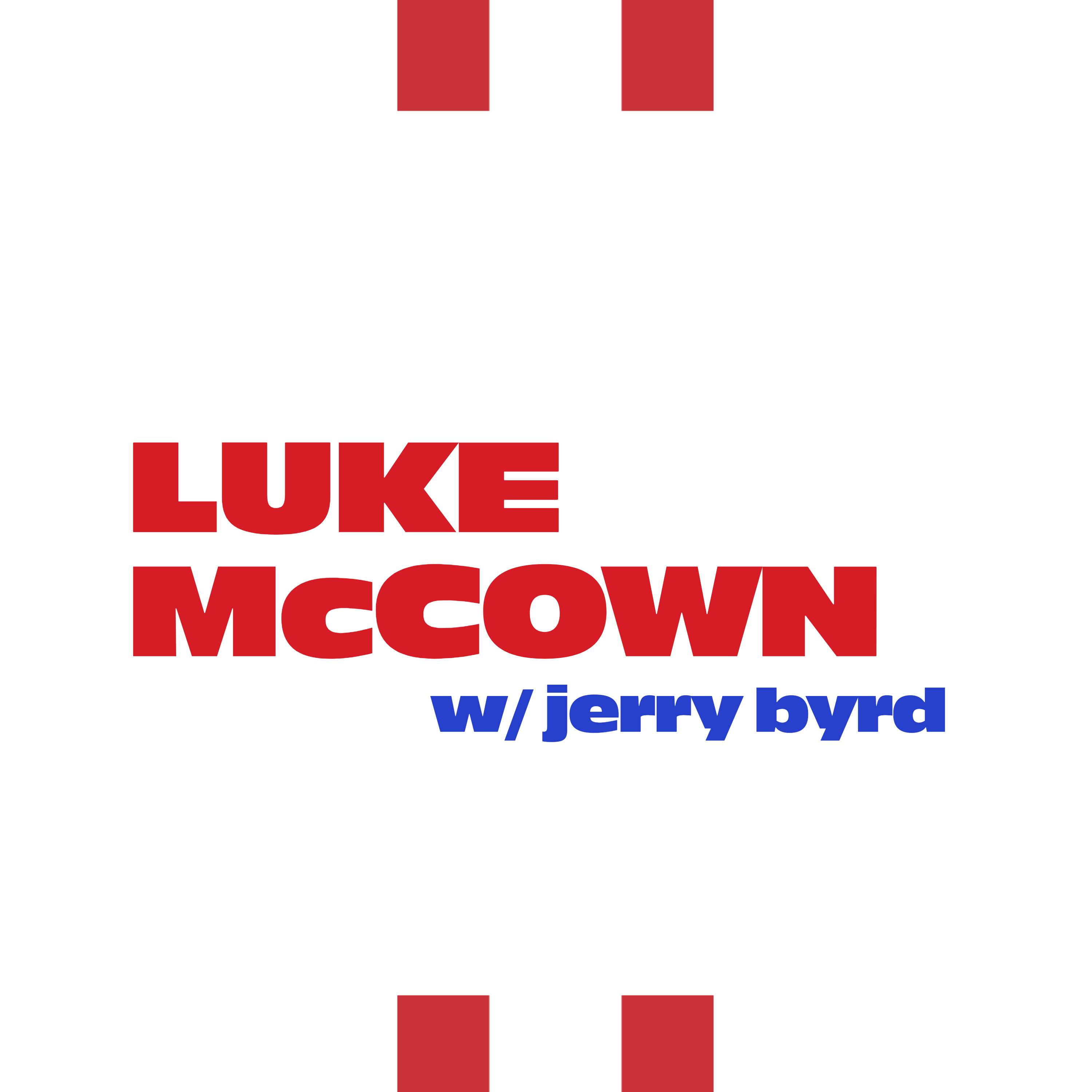 Luke McCown with Jerry Byrd (8/29/25) episode artwork