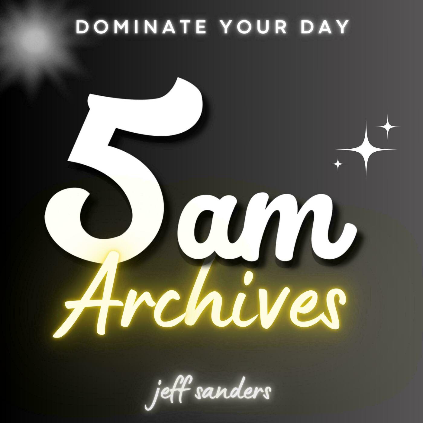 The 5 AM Miracle Archives (Premium) podcast tile