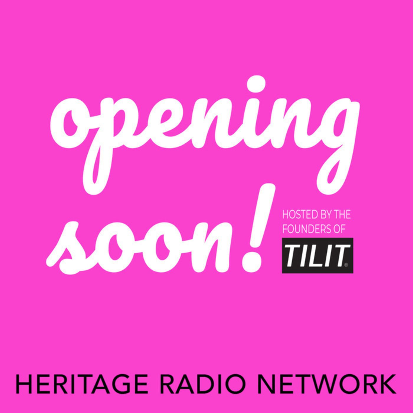 Opening Soon Presents: \