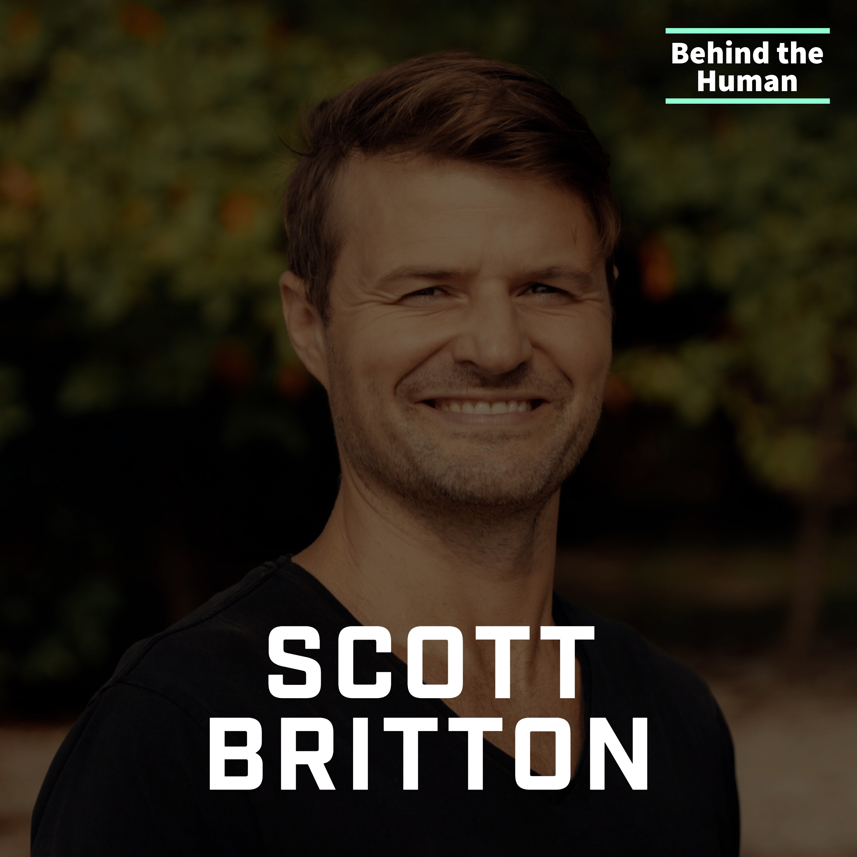 The Dojo of Daily Life: Blending Consciousness with Achievement (Ft Scott Britton)