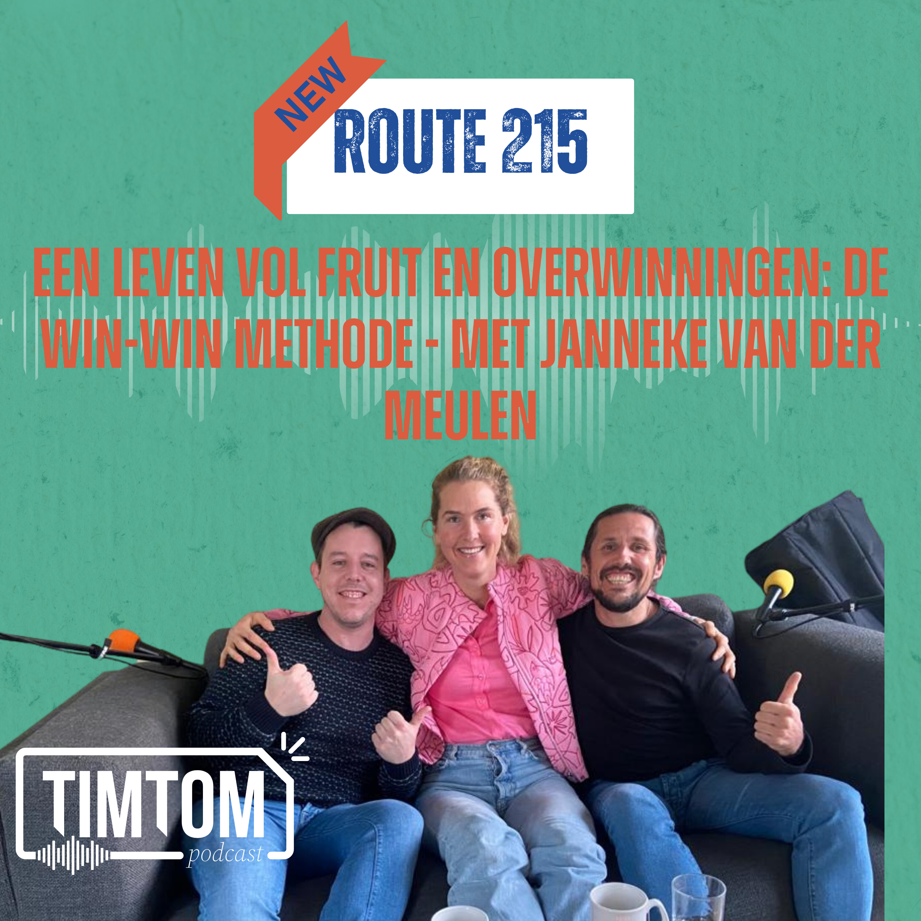 Een leven vol fruit en overwinningen: de WIN-WIN methode - met Janneke van der Meulen - route 215