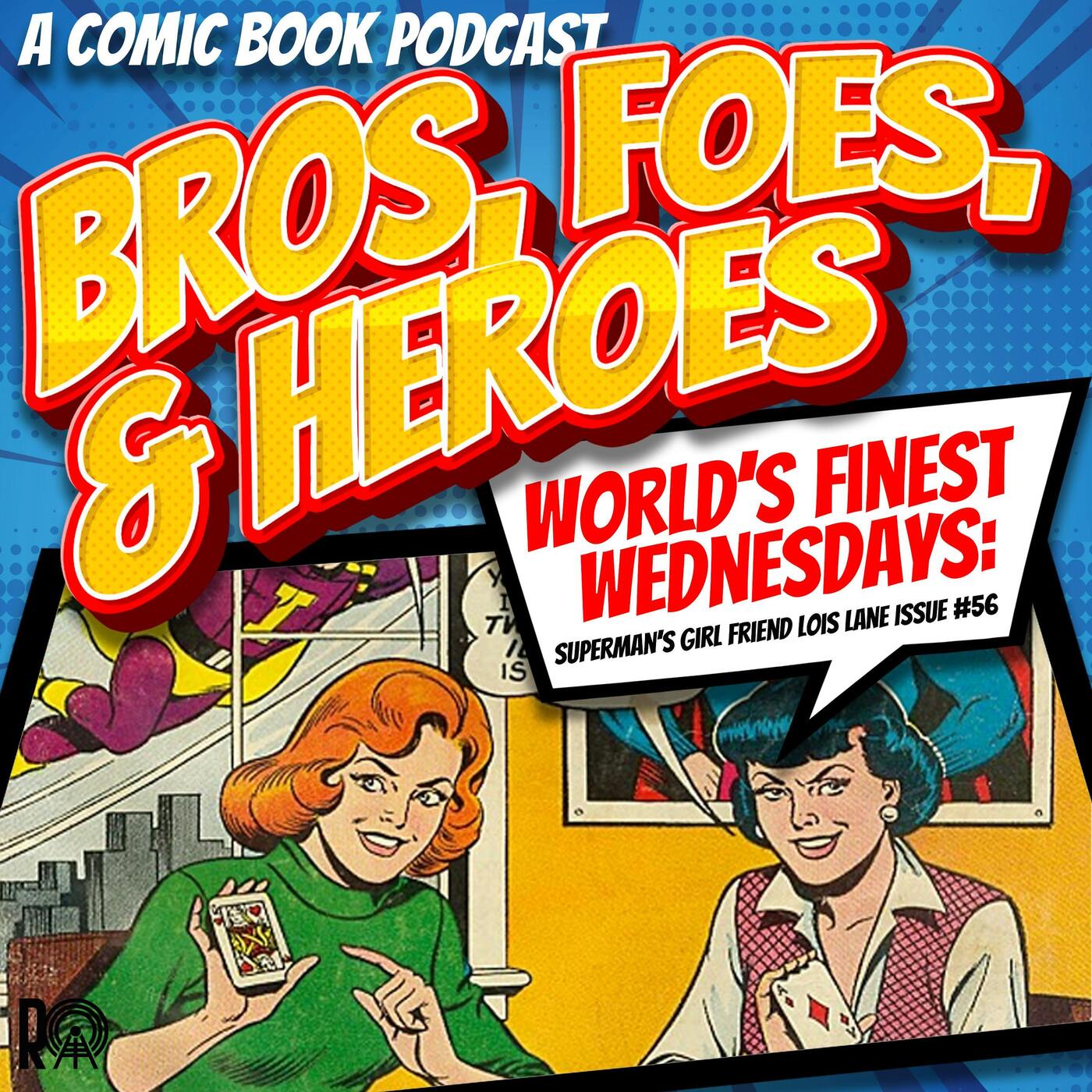 Lois Lane's Super Gamble - World's Finest Wednesday (Audio Version)