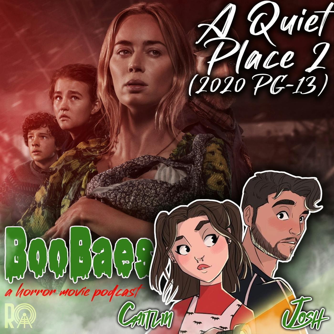 A Quiet Place 2 (2020 Rated PG-13)