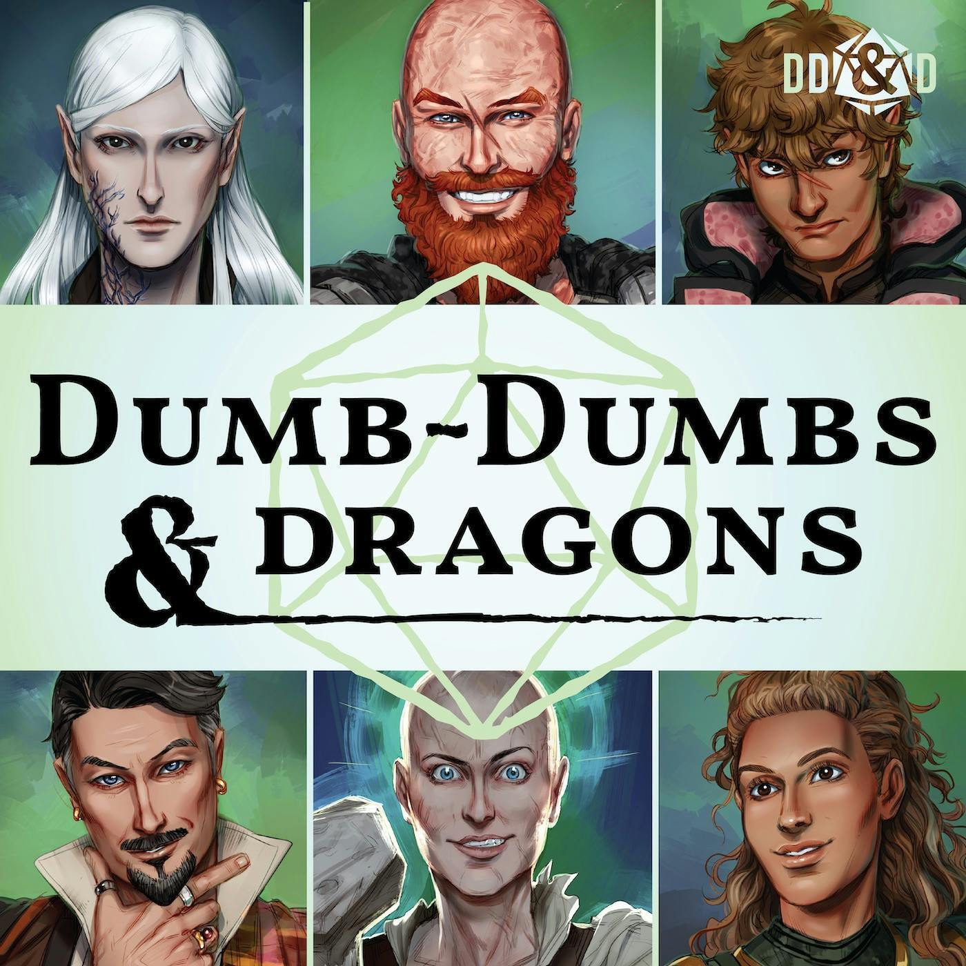 Presenting: Dumb Dumbs & Dragons - podcast episode cover