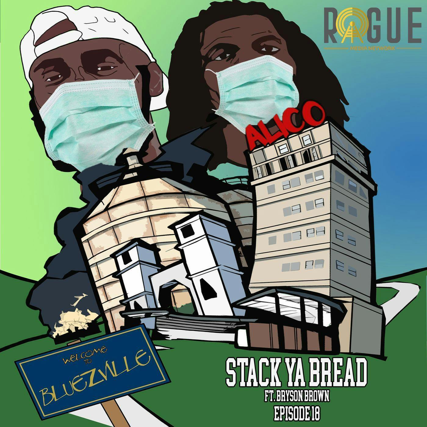 Stack Ya Bread (Ft. Bryson Brown) episode artwork