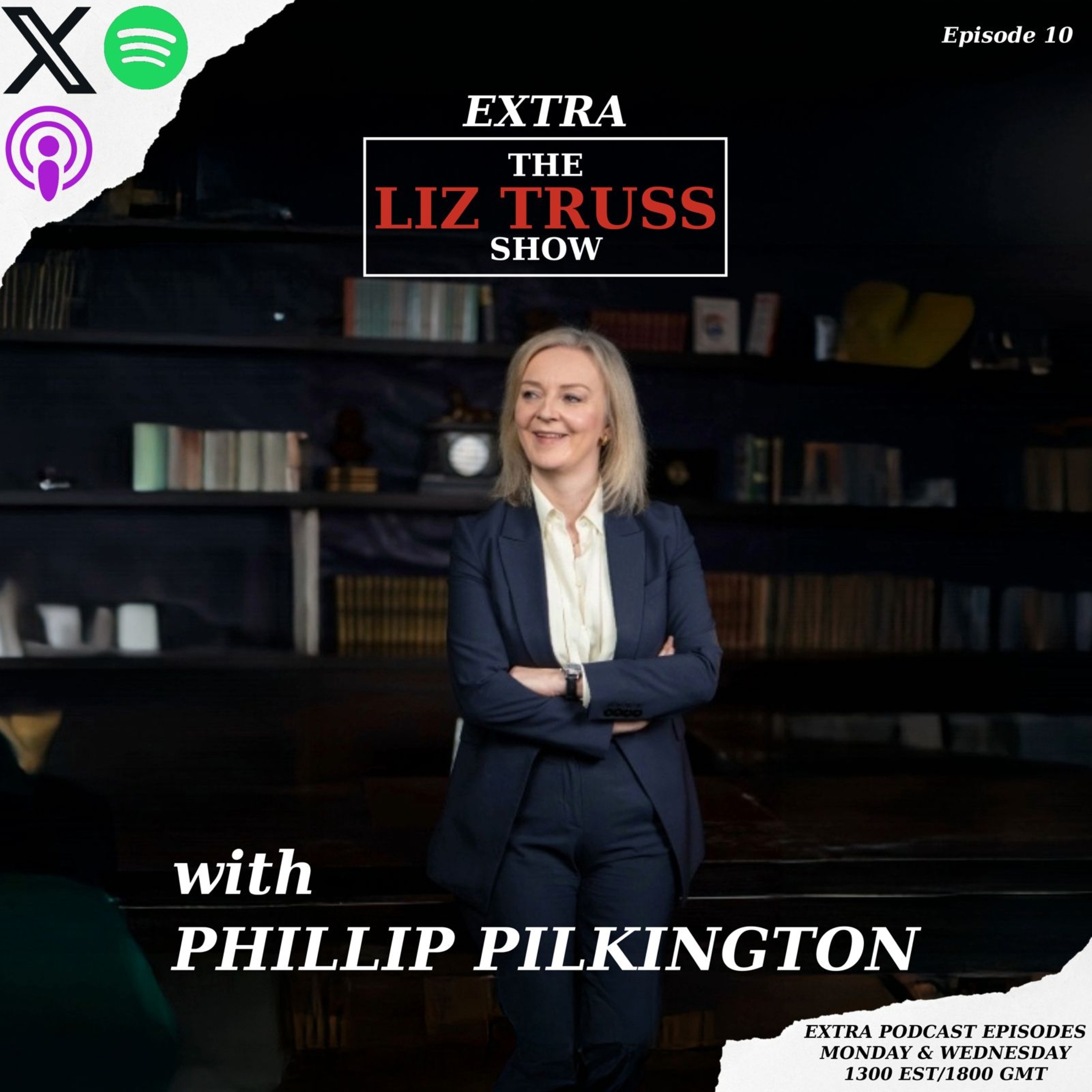 The Liz Truss Show Extra with Phillip Pilkington