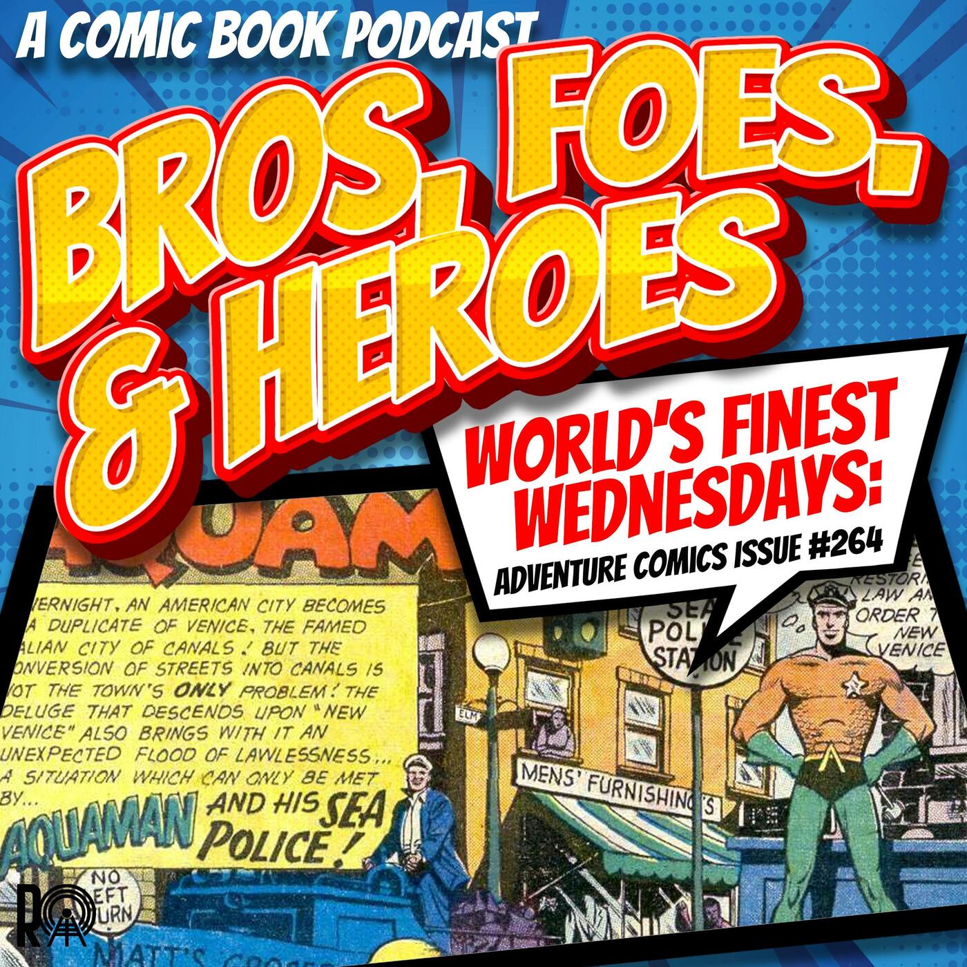Aquaman And His Sea Police - World’s Finest Wednesday (Audio Version) episode artwork