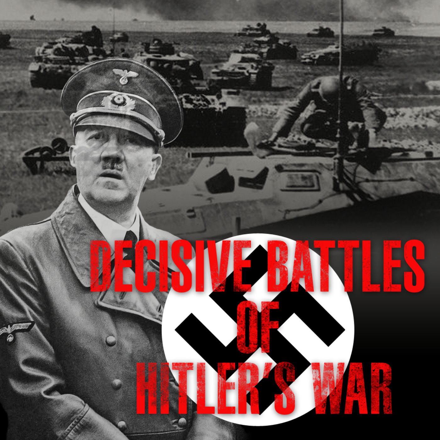 Decisive Battles of Hitler's War