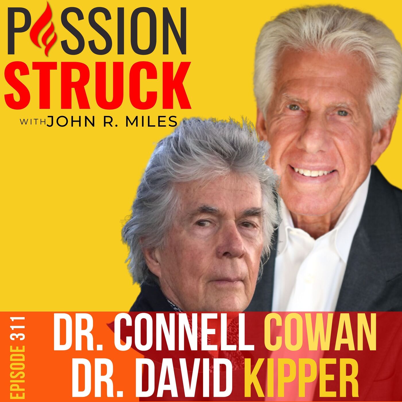 Passion Struck with John R. Miles