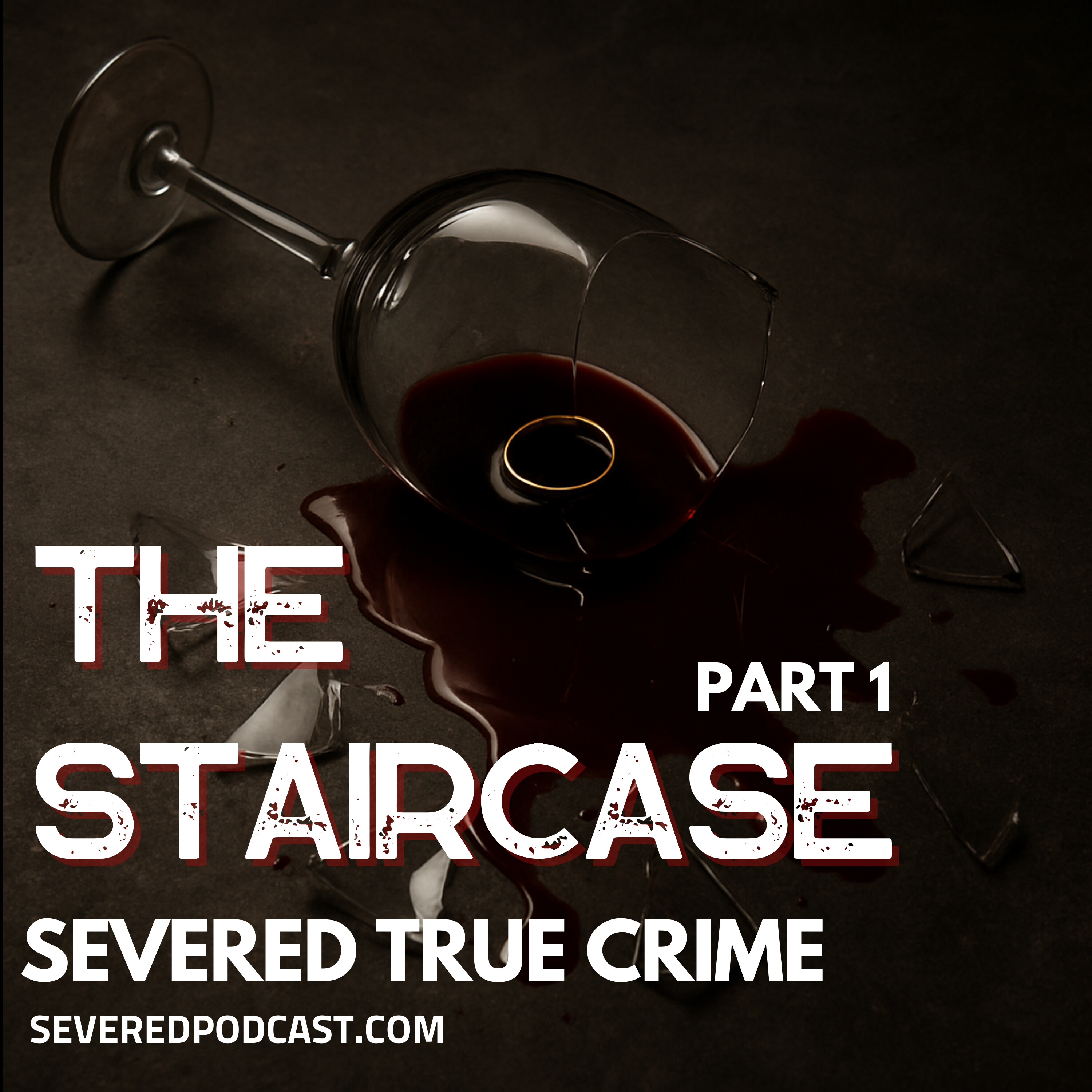 True Crime: The Staircase | Part 1 episode artwork