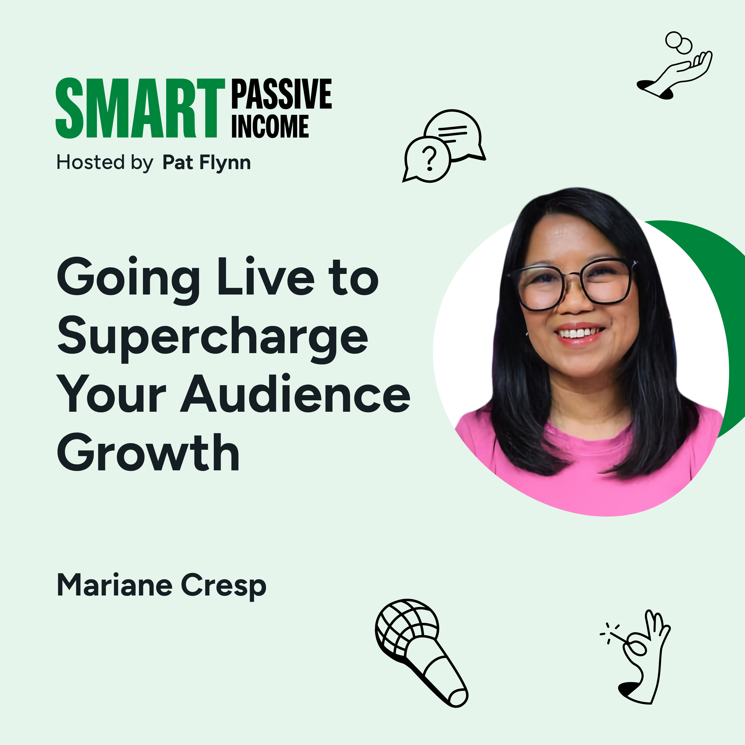 SPI 918: Going Live to Supercharge Your Audience Growth (with Mariane Cresp)