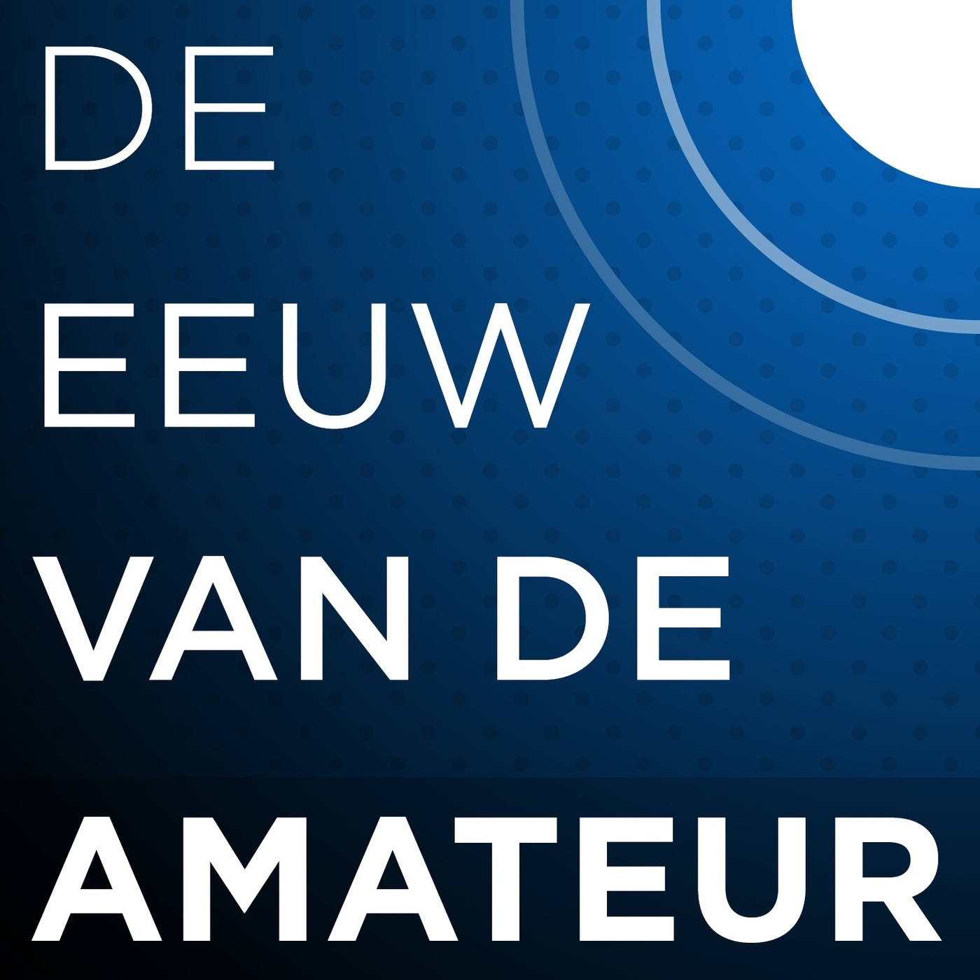 Eeuw van de Amateur