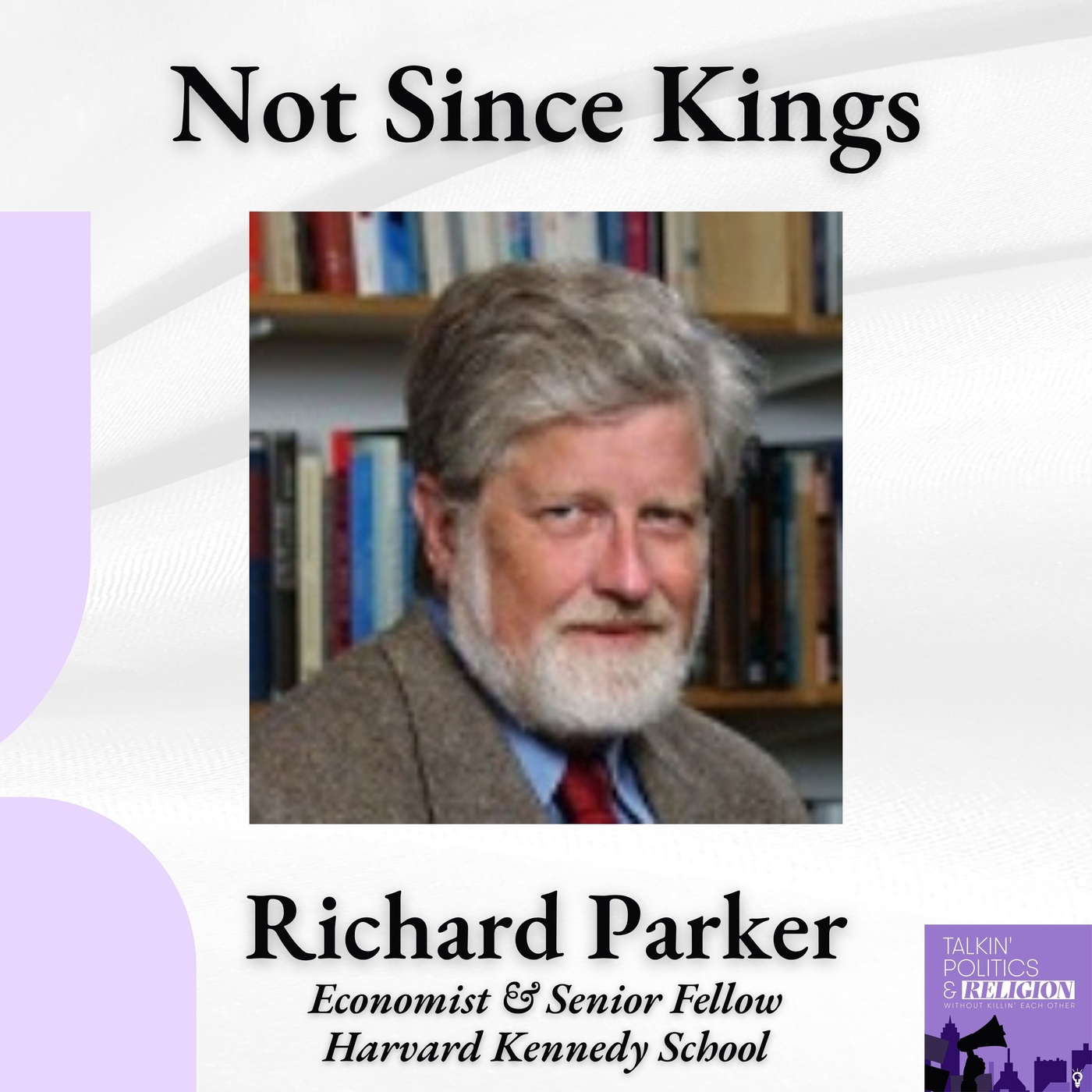 Richard Parker || God, Money, and the Making of America