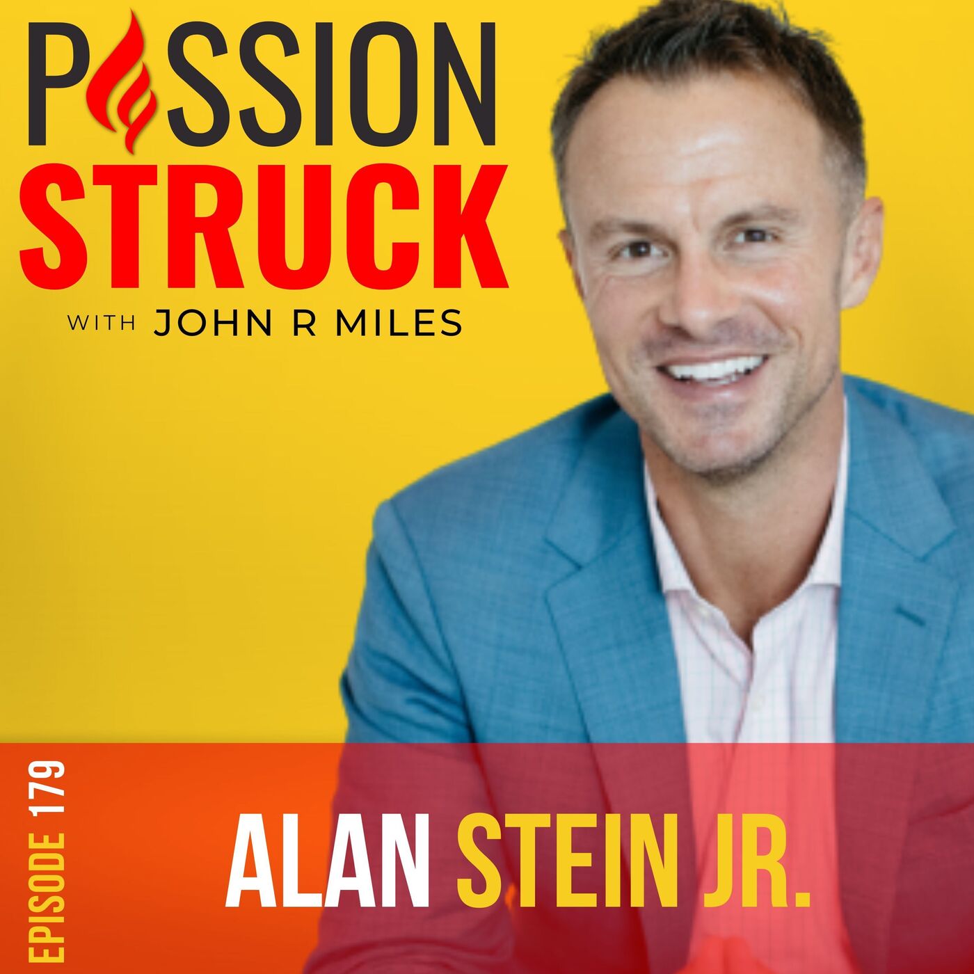 Passion Struck with John R. Miles