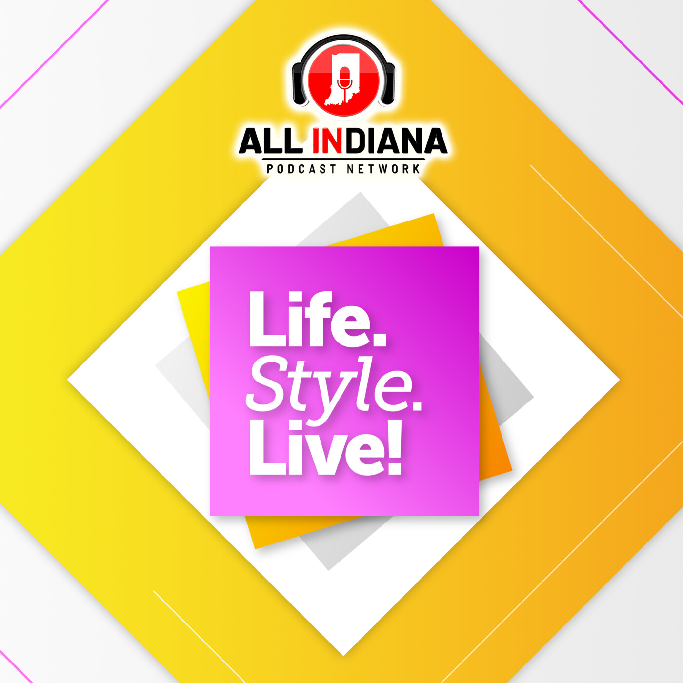 Life Style Live Podcast - Indianapolis News