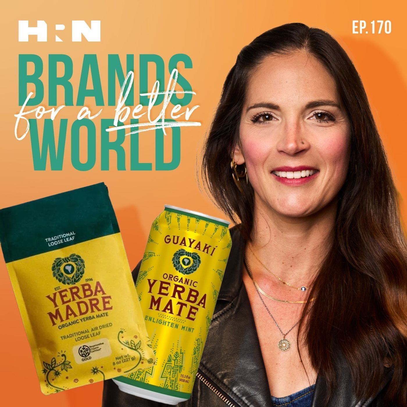 Yerba Mate - A Magical Leaf with Jennifer Brush of Guayaki, now Yerba Madre