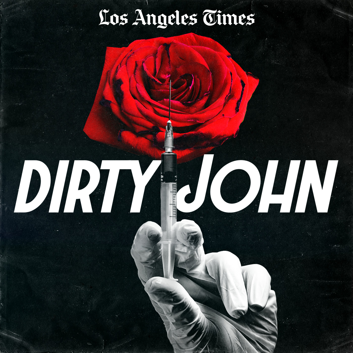 Introducing Dirty John