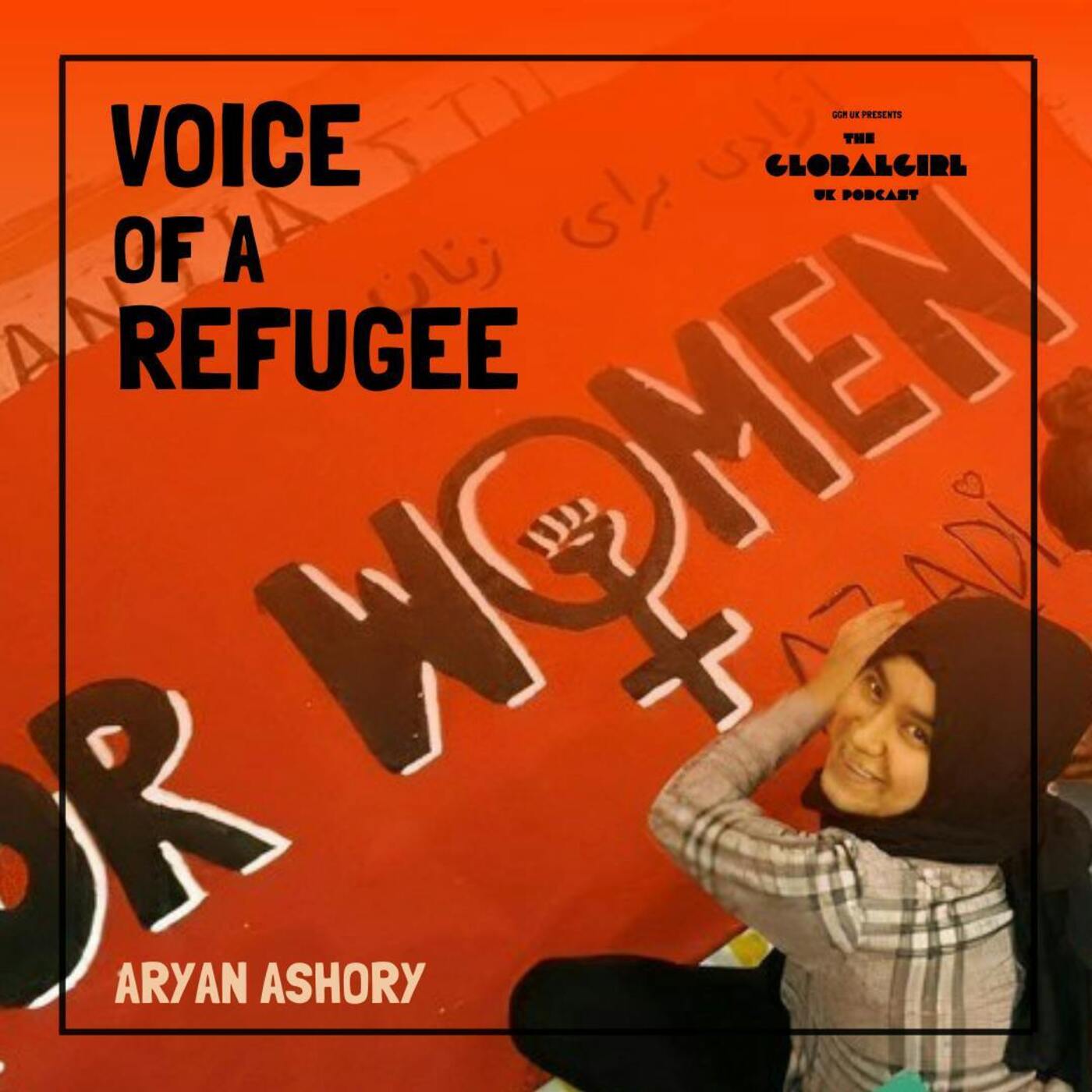 Voice of a Refugee (with Aryan Ashory)