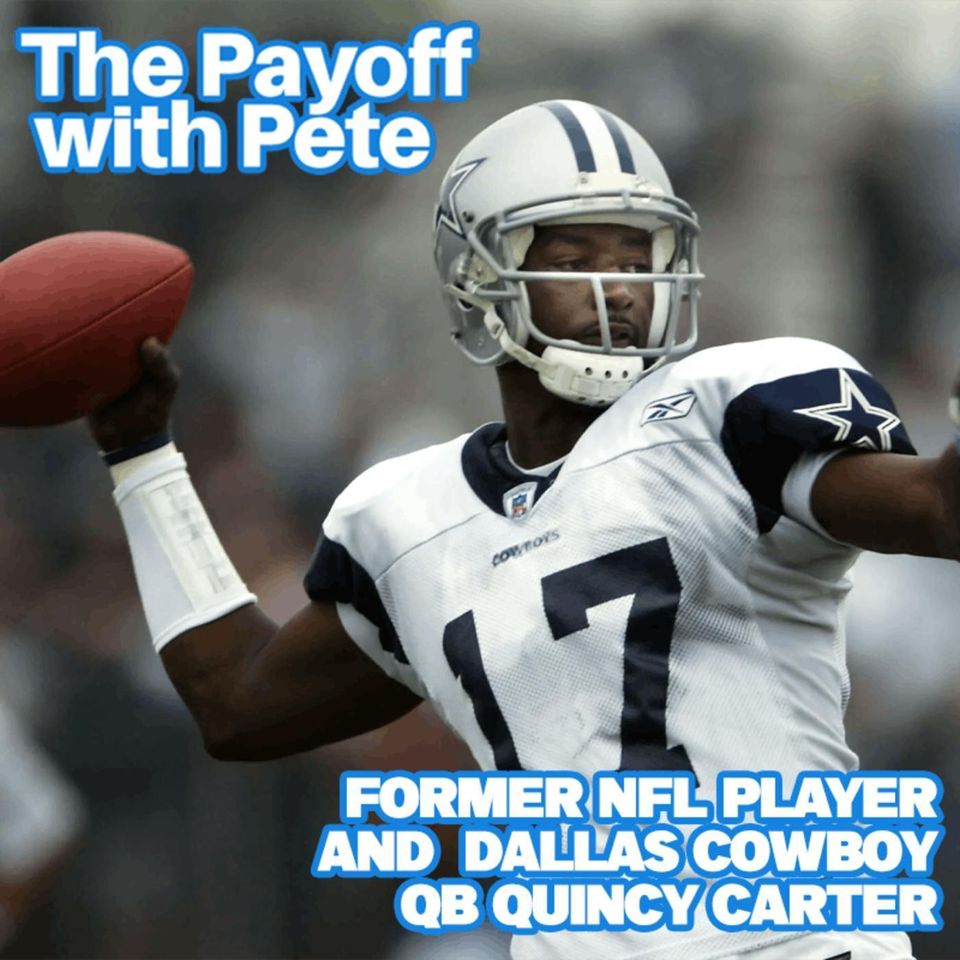 Former NFL Quarterback and Dallas Cowboy Quincy Carter episode artwork