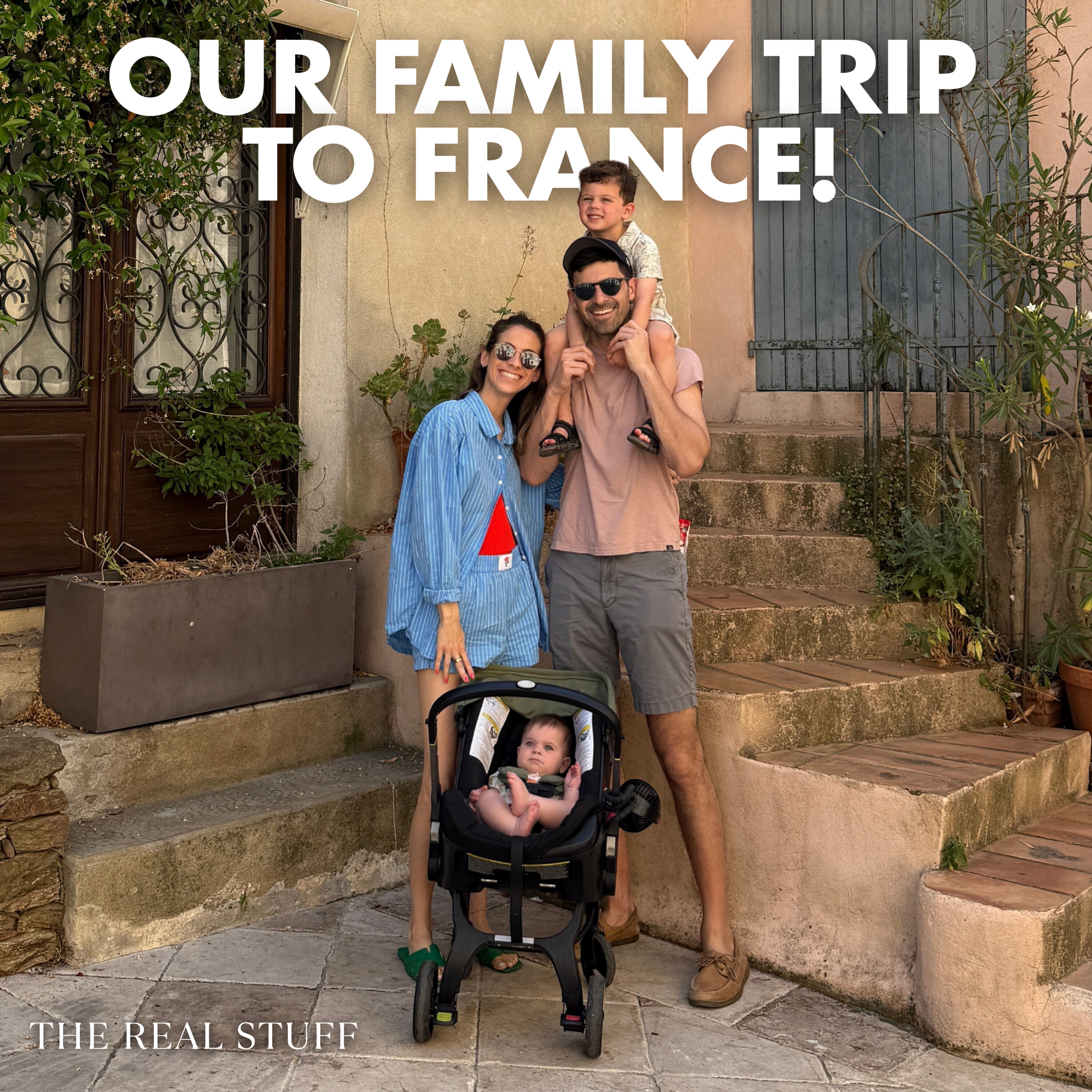 Our 10-Day Trip To France with a Toddler & Baby (EVERYTHING I Learned)