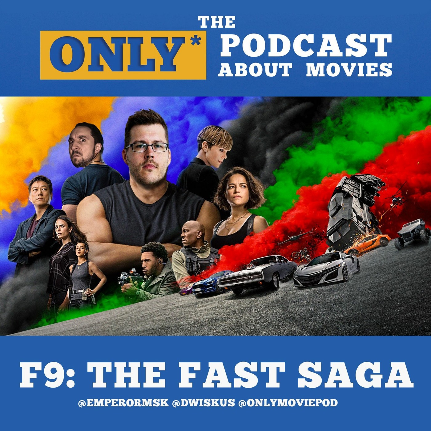 Ep 330: F9 The Fast Saga