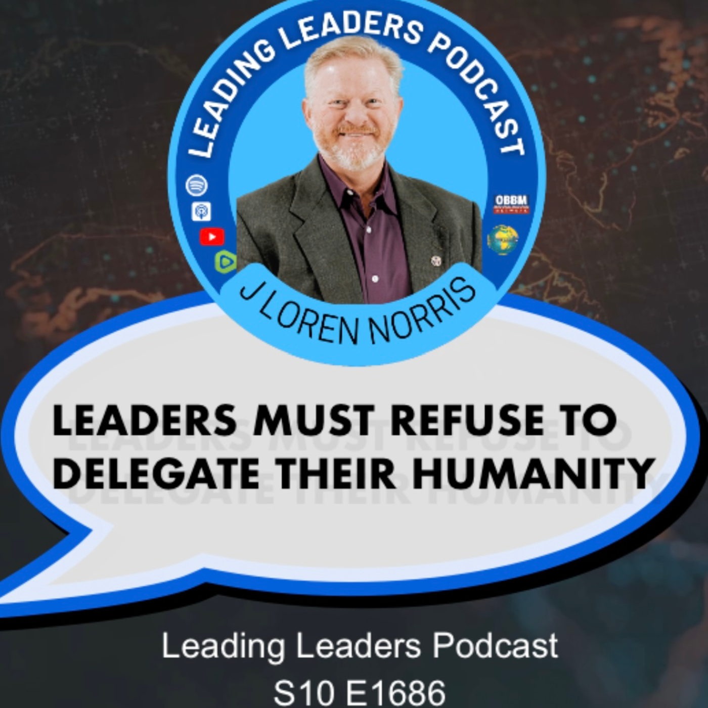 LEADERS MUST REFUSE TO DELEGATE THEIR HUMANITY
