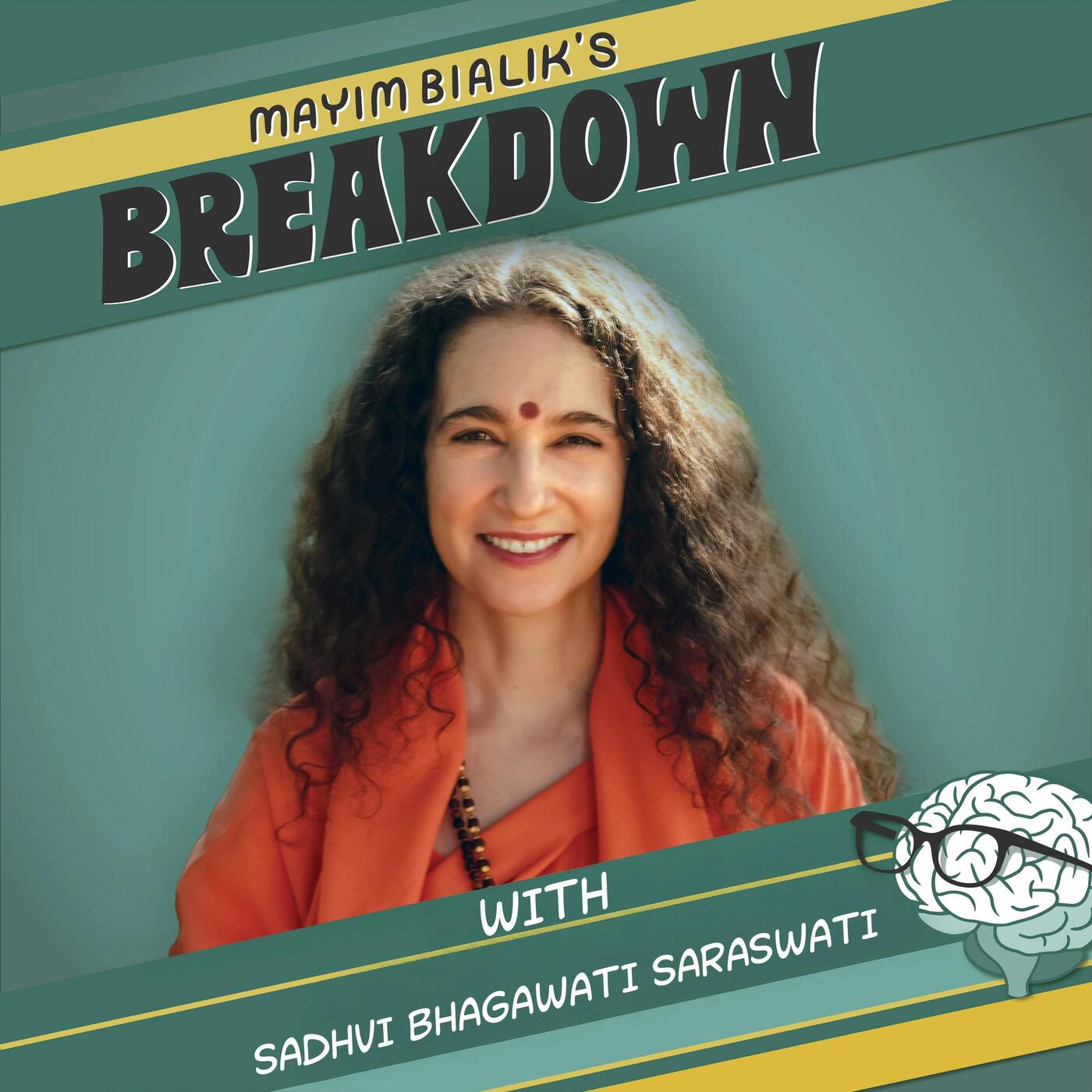 Stanford PhD: The Instant Spiritual Awakening That Healed Her Trauma (Science Can’t Explain) & How Humanity Wakes Up | Sadhvi Bhagawati Saraswati — Mayim Bialik's Breakdown cover
